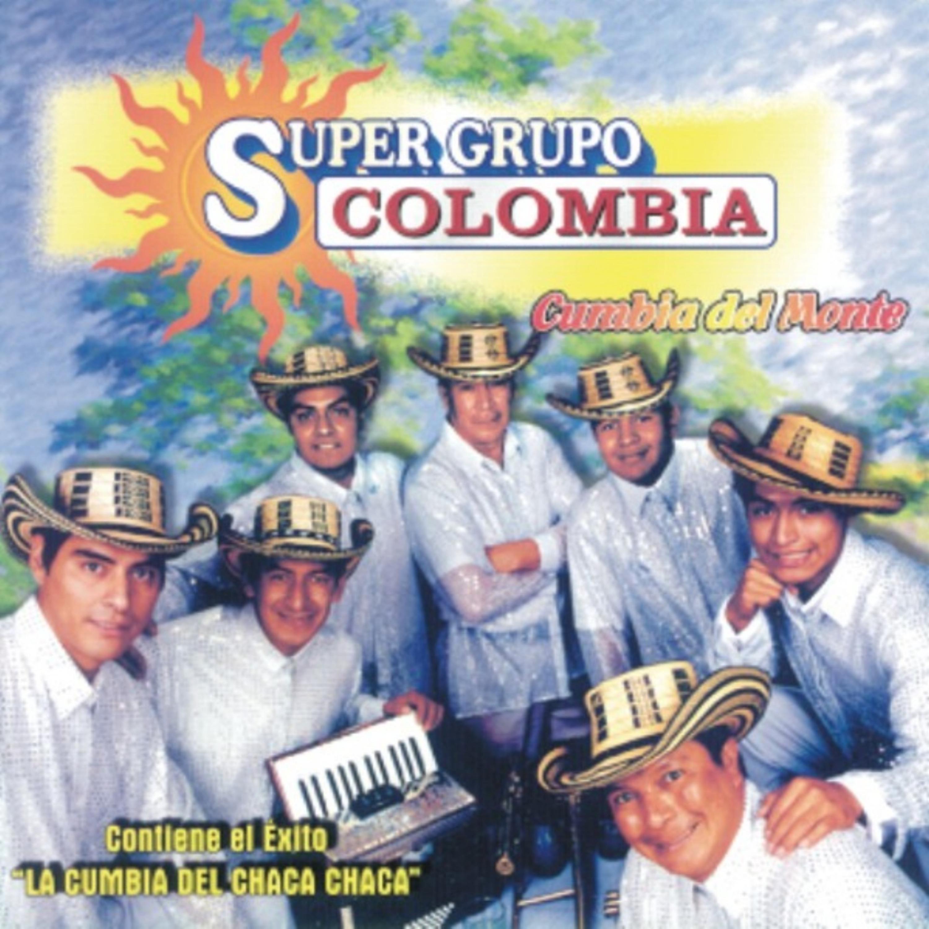 Постер альбома Super Grupo Colombia - Cumbia Del Monte
