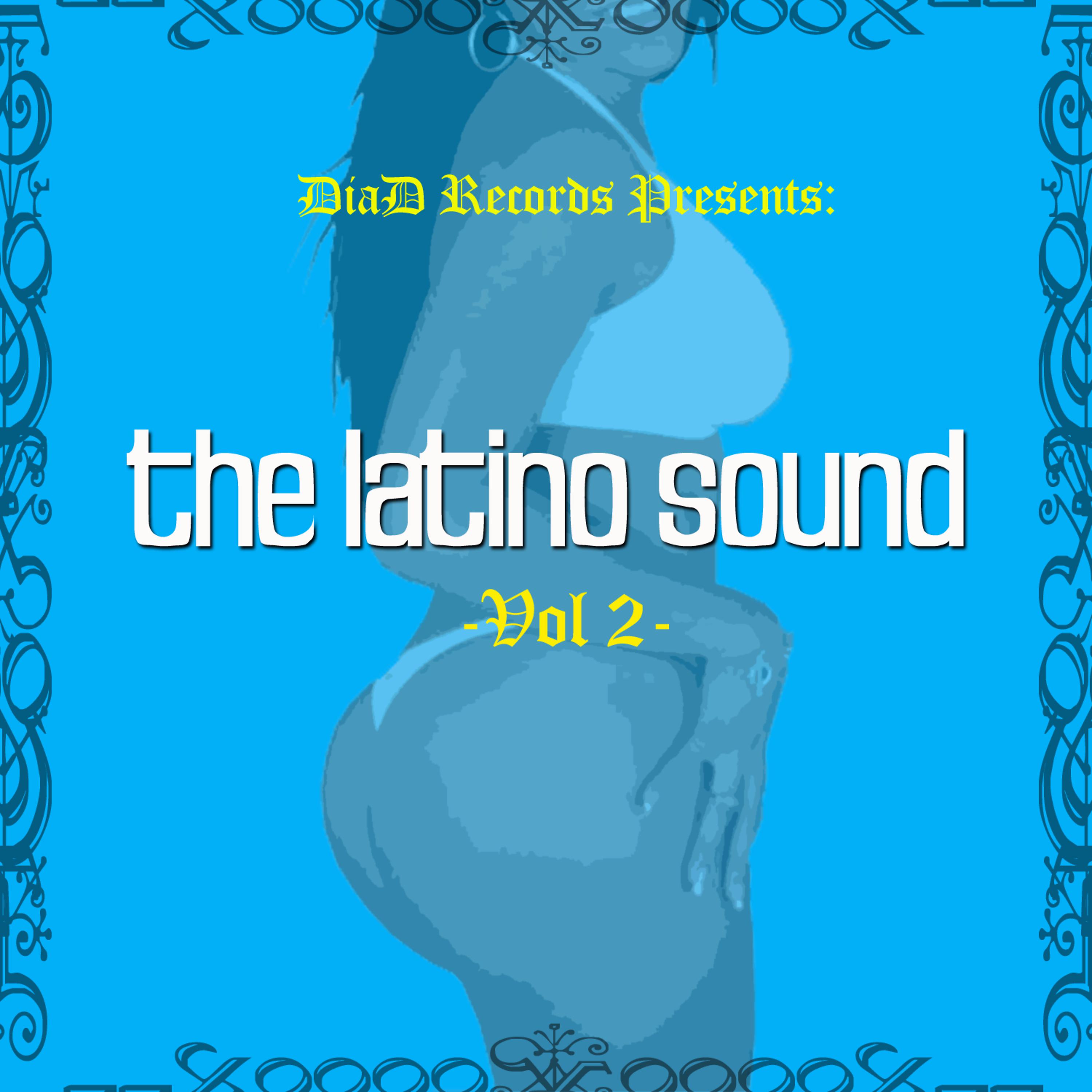 Постер альбома The Latino Sounds Vol. 2