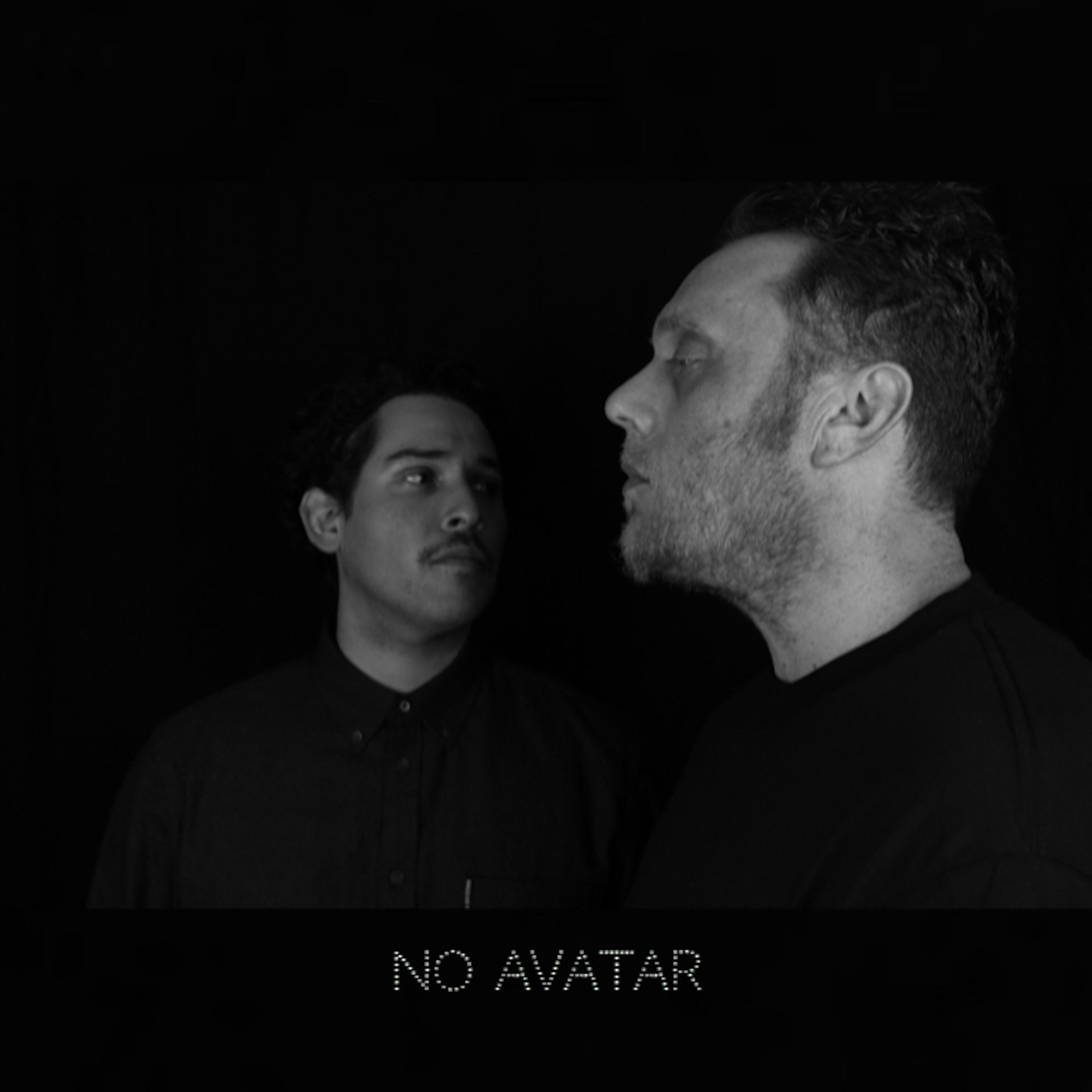 Постер альбома No Avatar (show me who you are) [feat. Josh Dominguez]