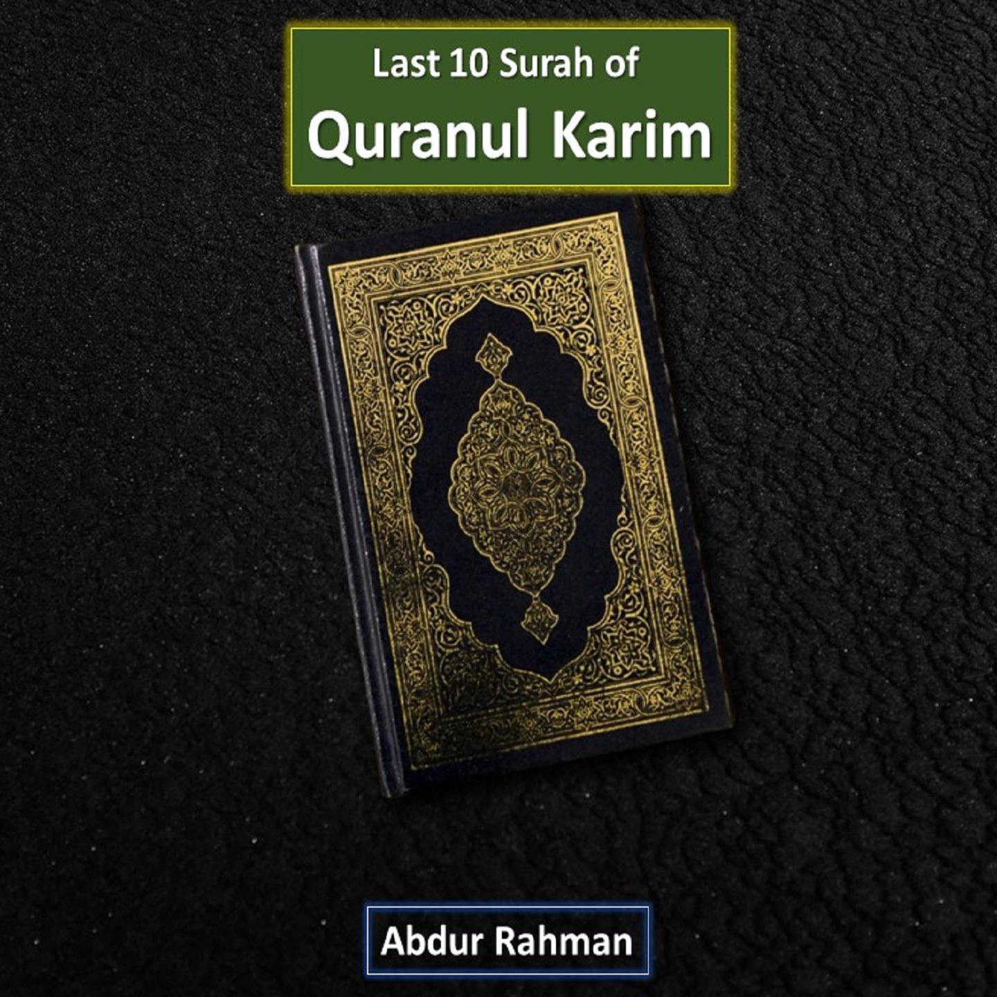 Постер альбома Last 10 Surah of Quranul Karim