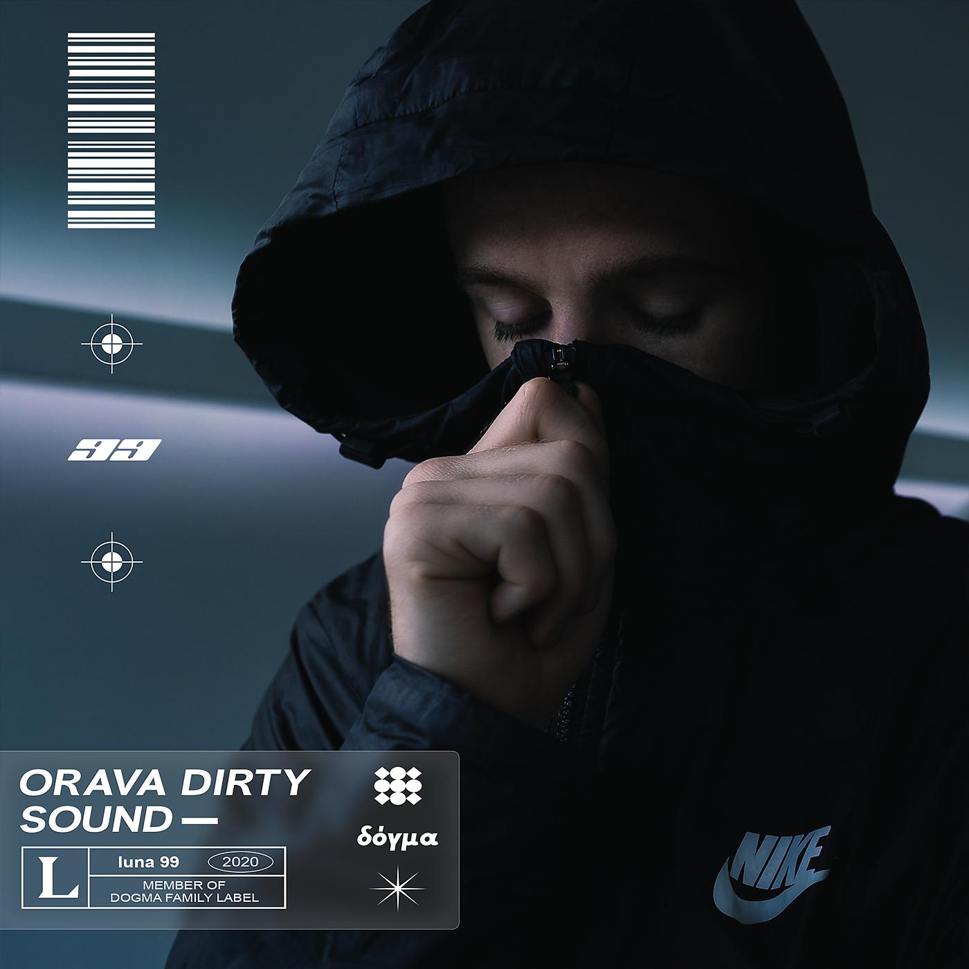 Постер альбома Orava Dirty Sound