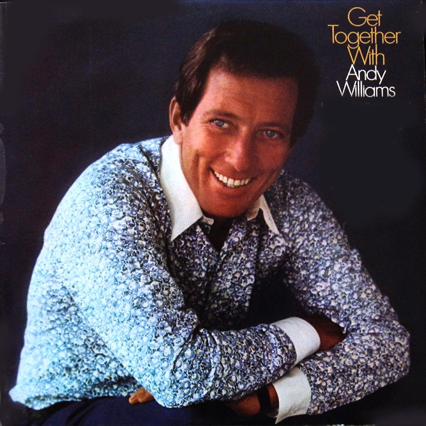 Постер альбома Get Together with Andy Williams