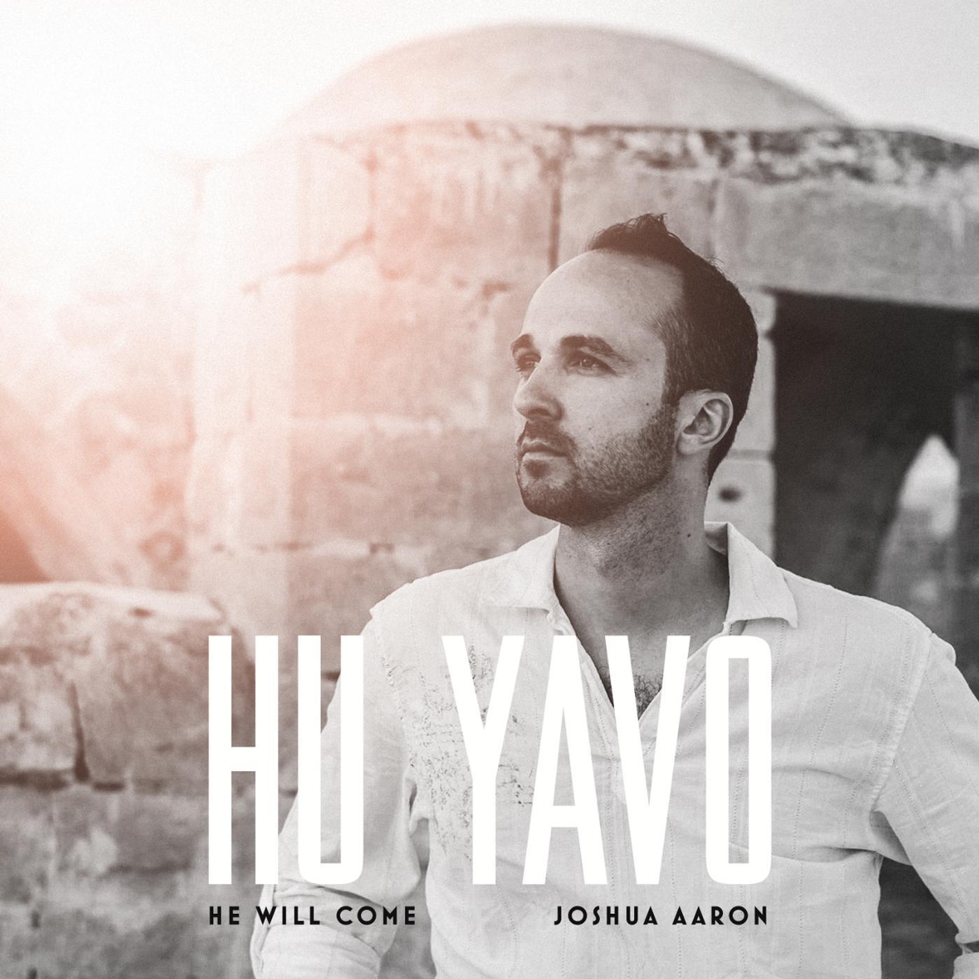 Постер альбома Hu Yavo (He Will Come)