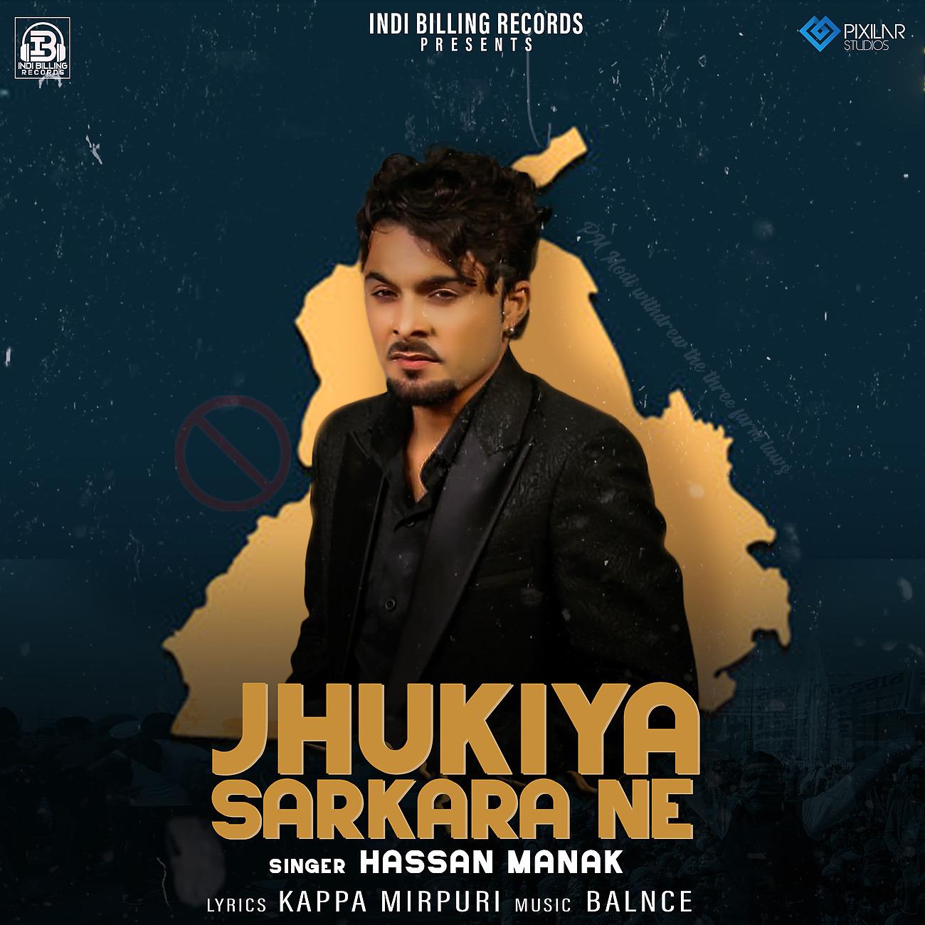 Постер альбома Jhukiya Sarkara Ne