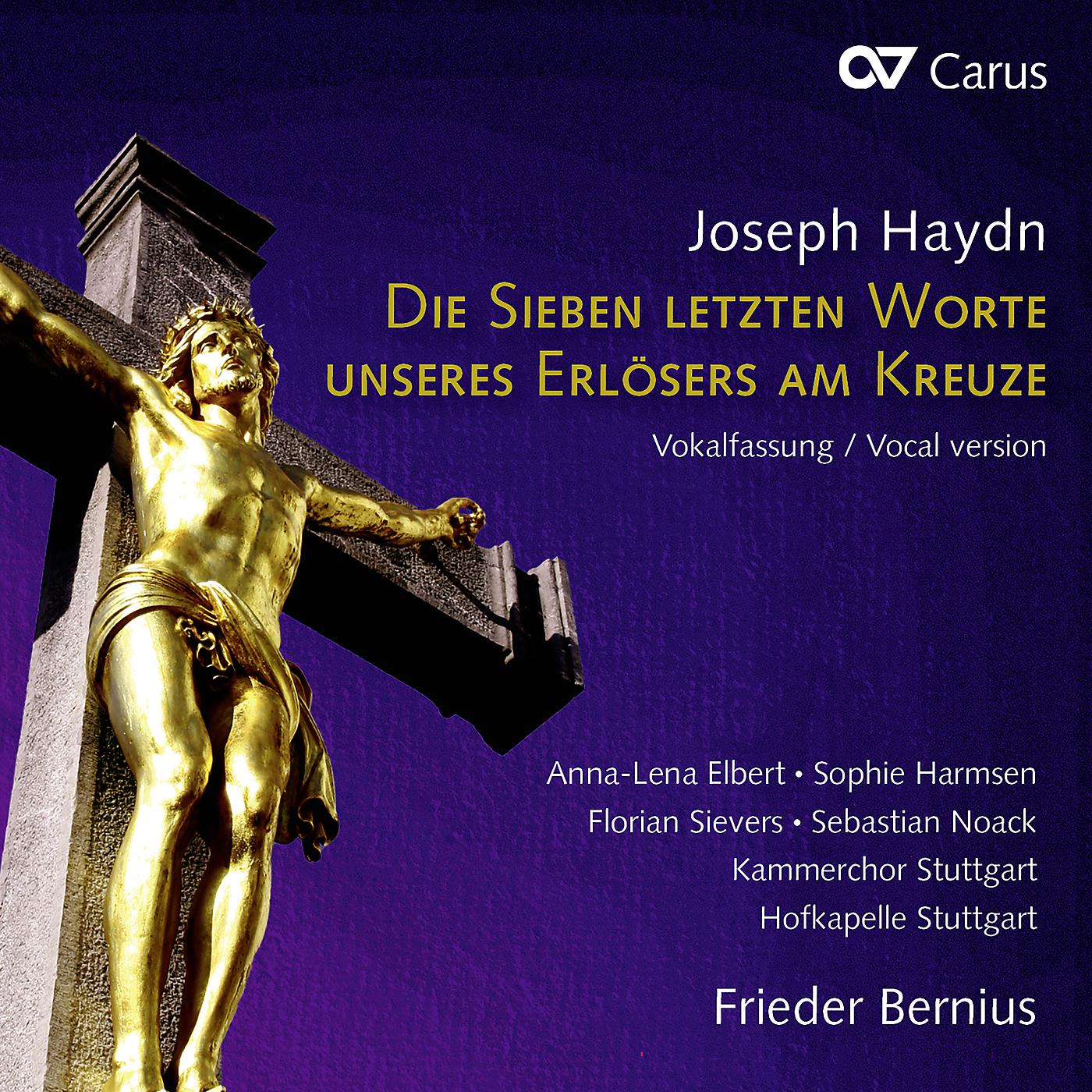 Постер альбома Haydn: Die sieben letzten Worte unseres Erlösers am Kreuze (Vokalfassung)