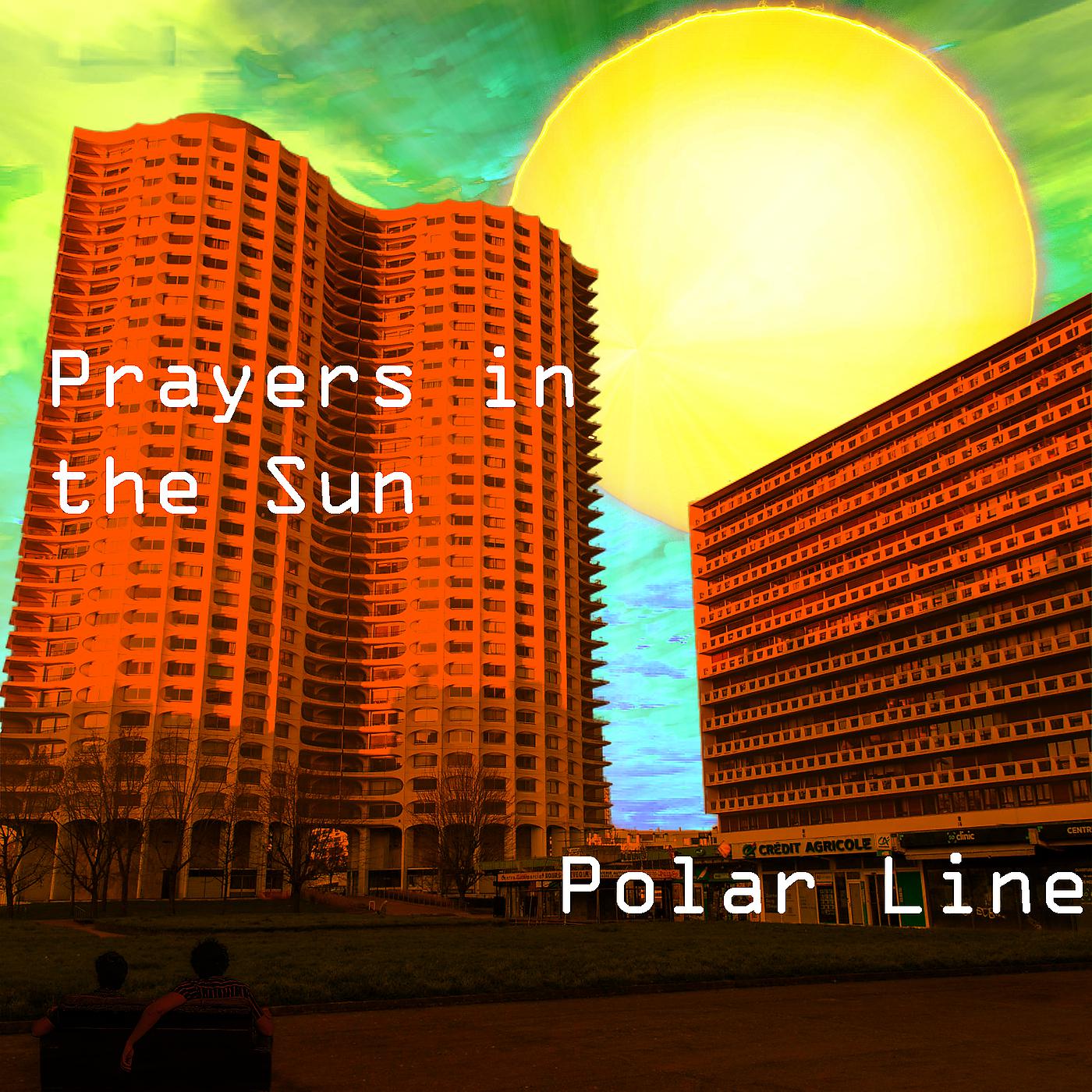 Постер альбома Prayers in the Sun