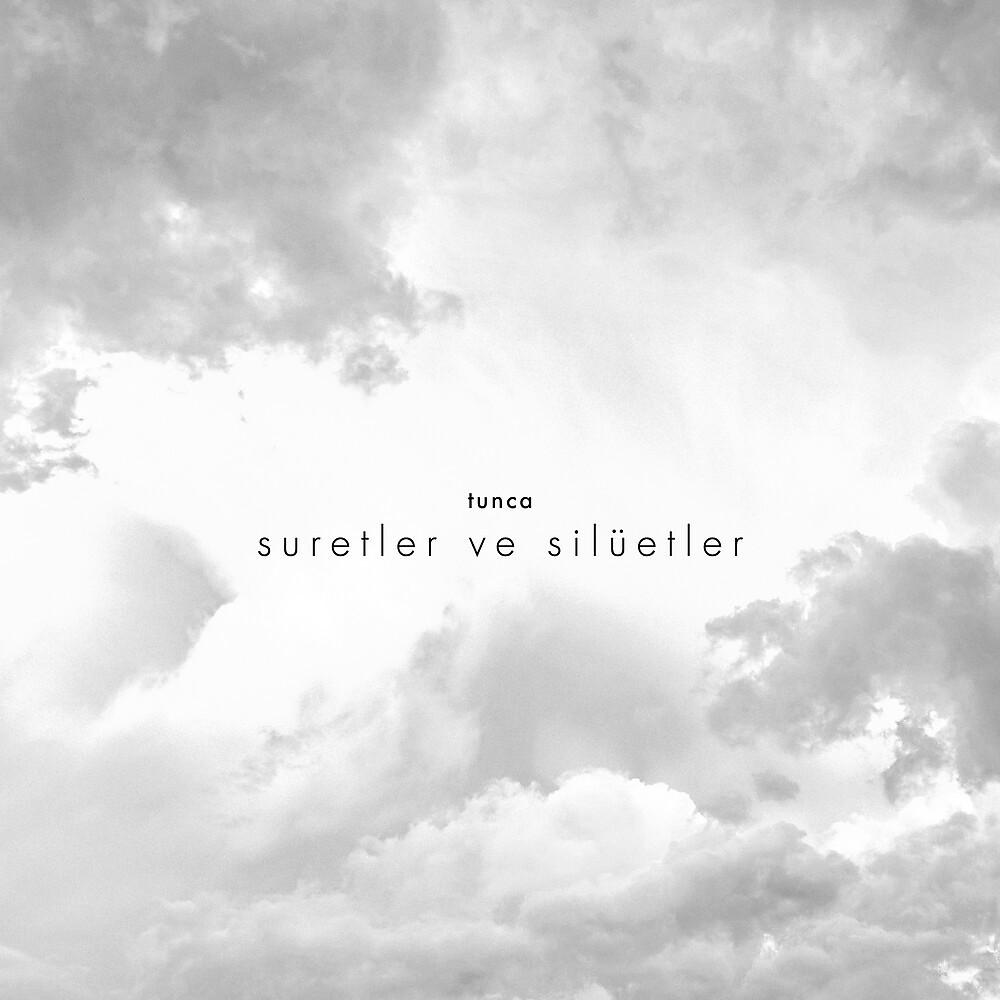 Постер альбома Suretler ve Silüetler