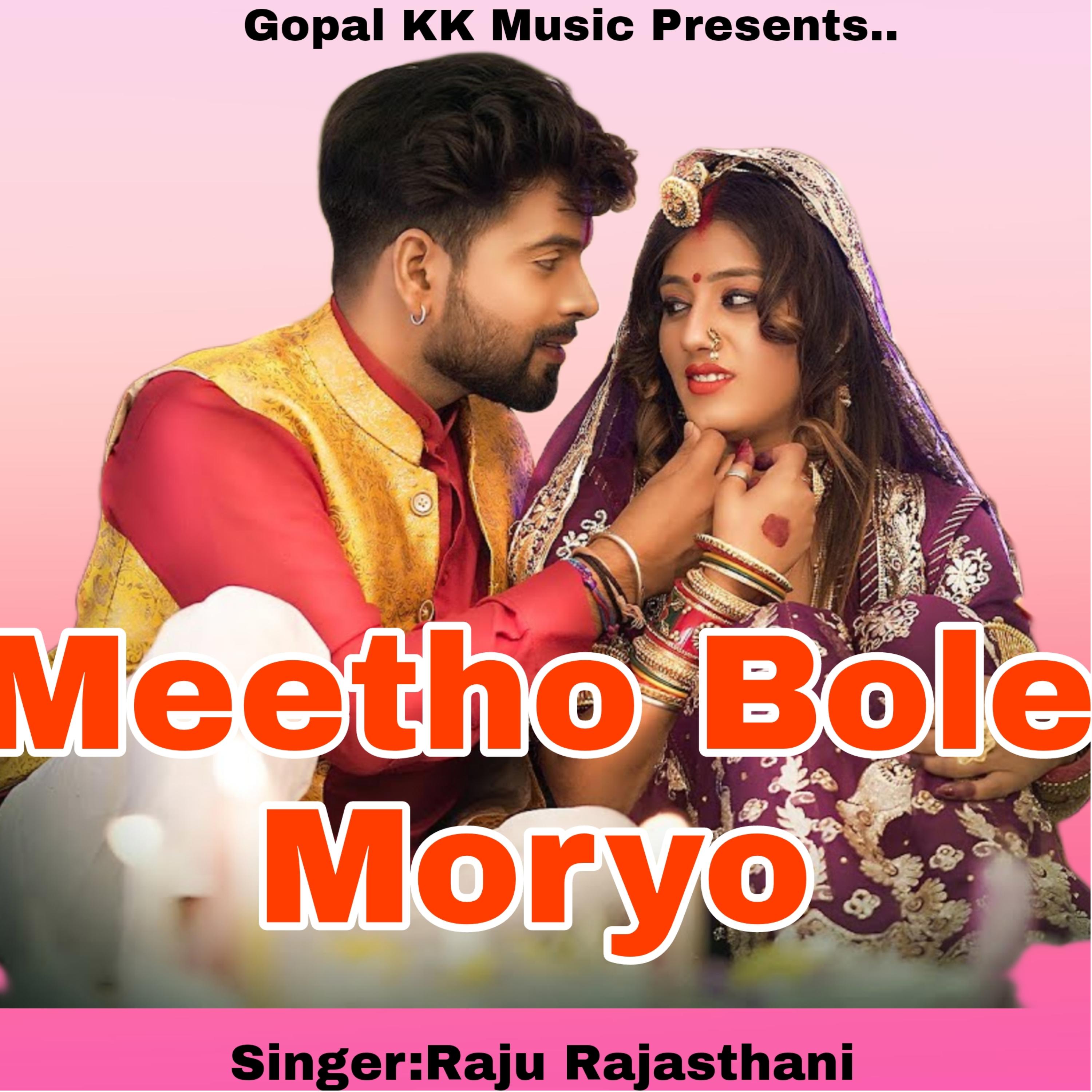 Постер альбома Meetho Bole Moryo