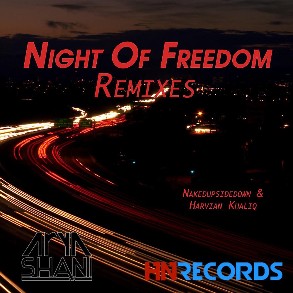 Постер альбома Night of Freedom: The Remixes