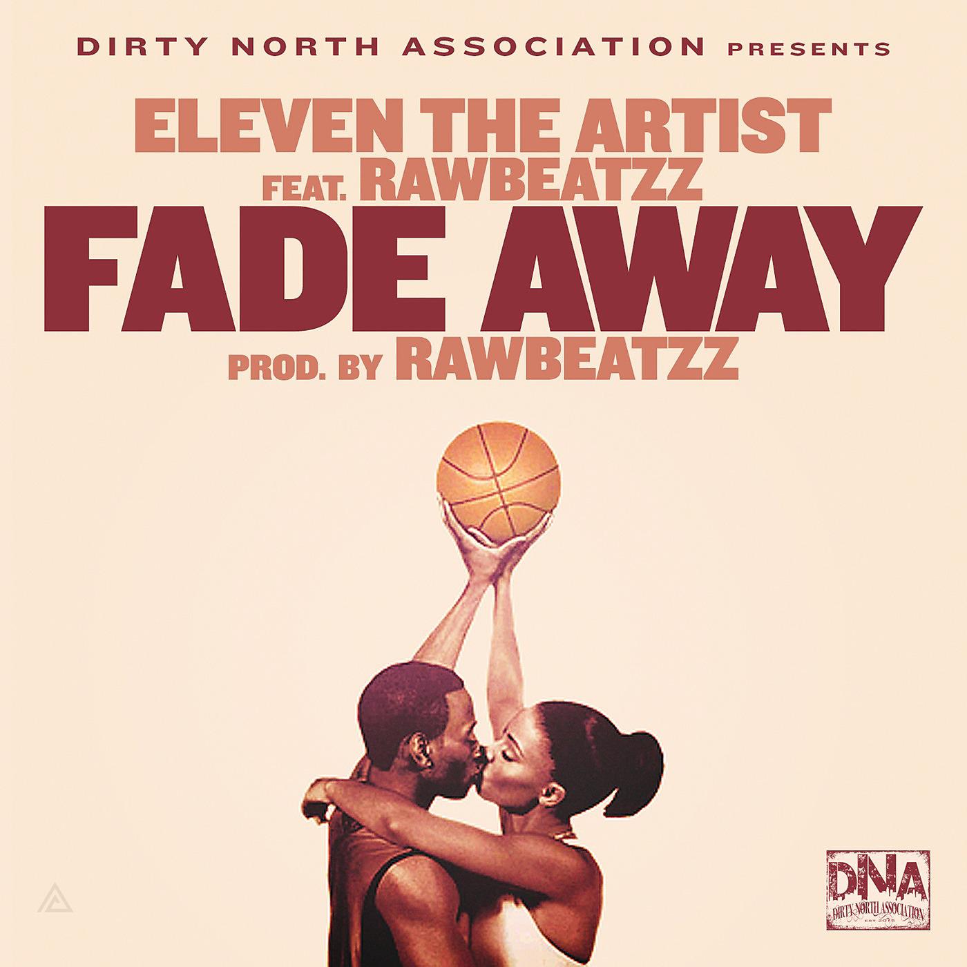 Постер альбома Fade Away (feat. Rawbeatzz)