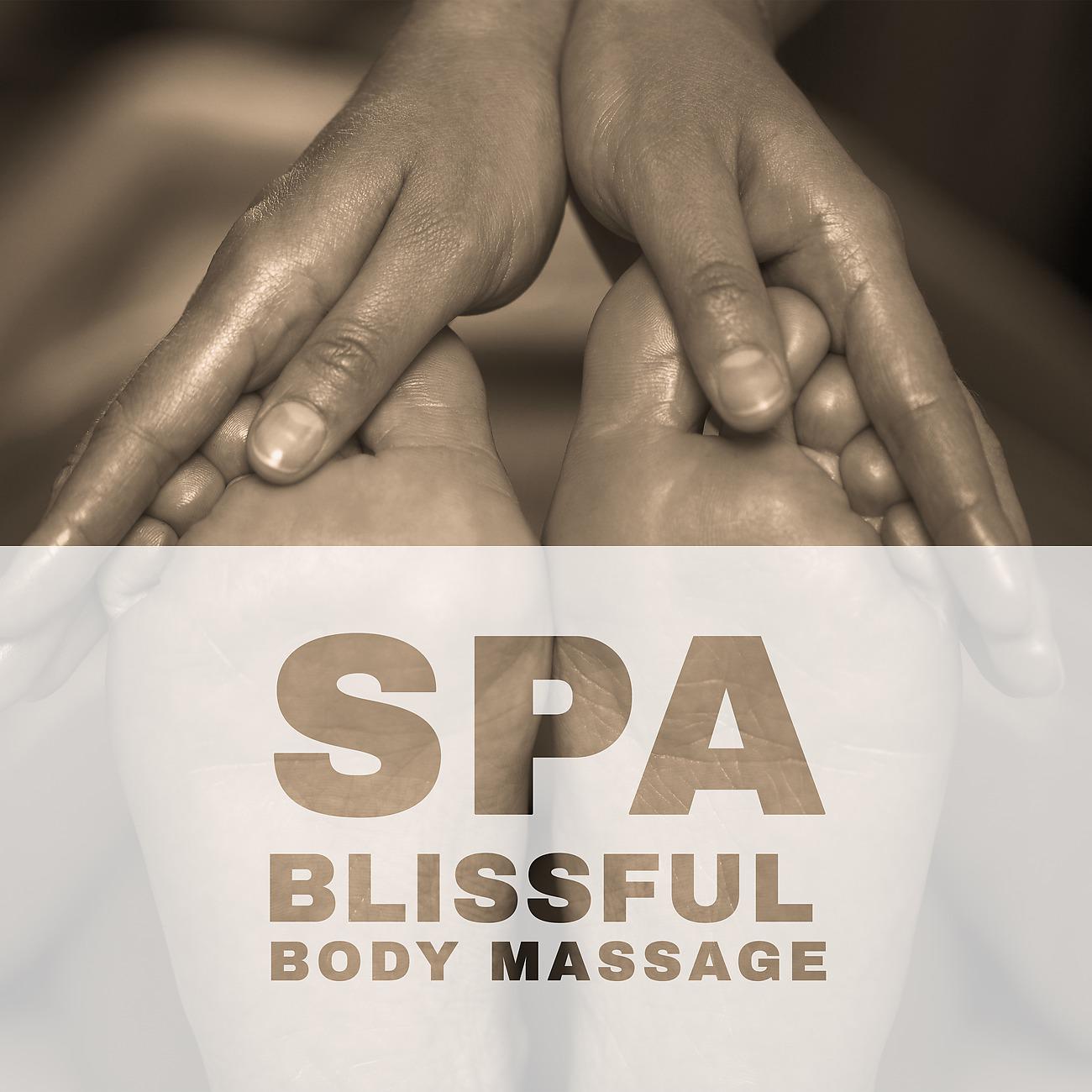 Постер альбома Spa Blissful Body Massage with Calming New Age Music
