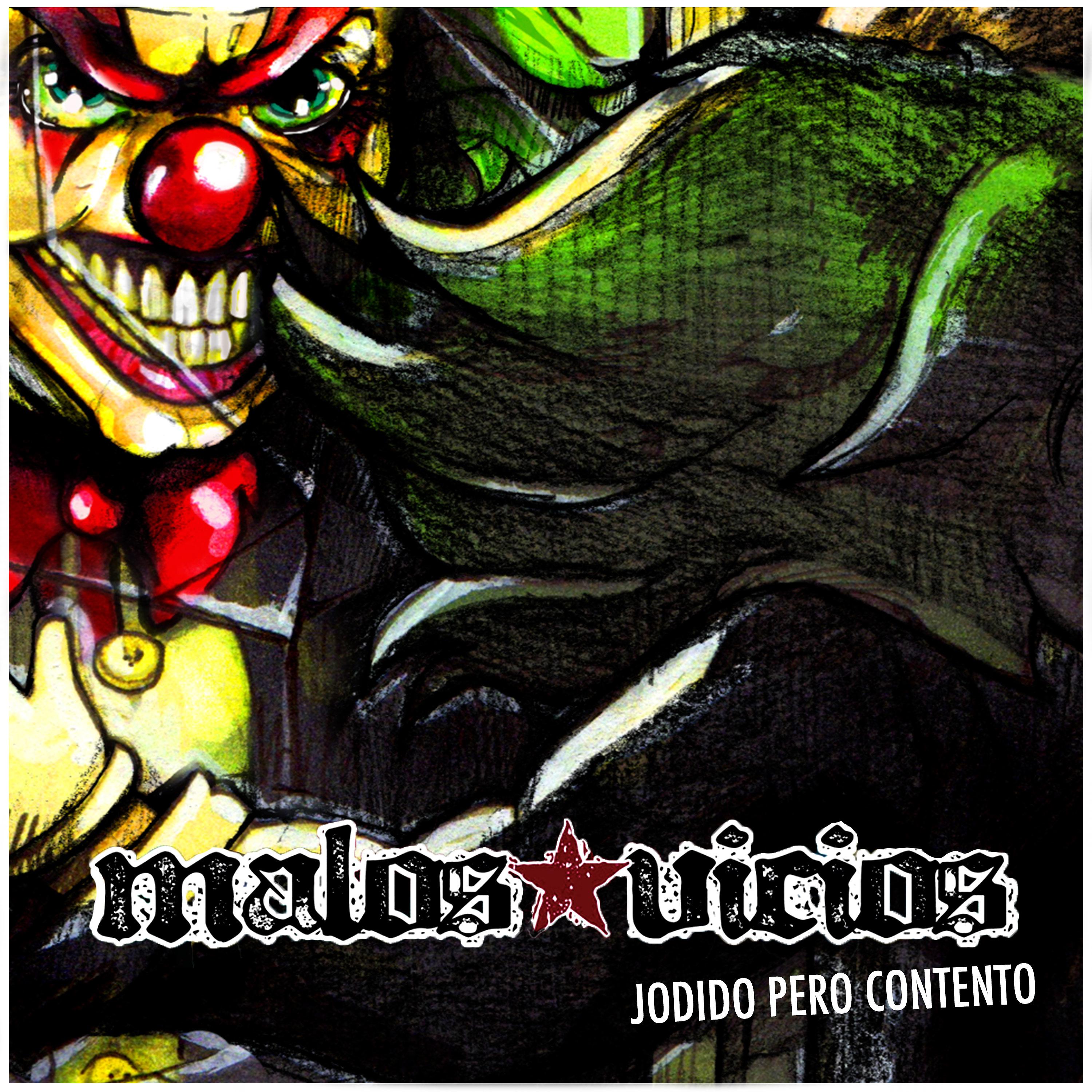 Постер альбома Jodido Pero Contento