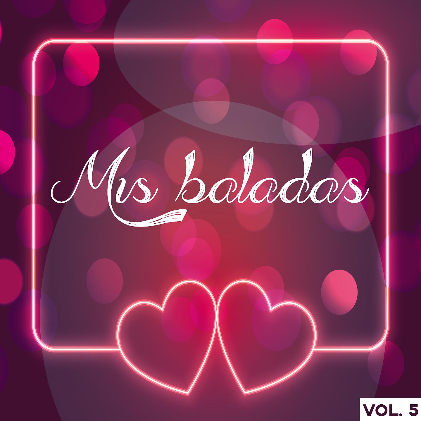 Постер альбома Mis Baladas, Vol. 5