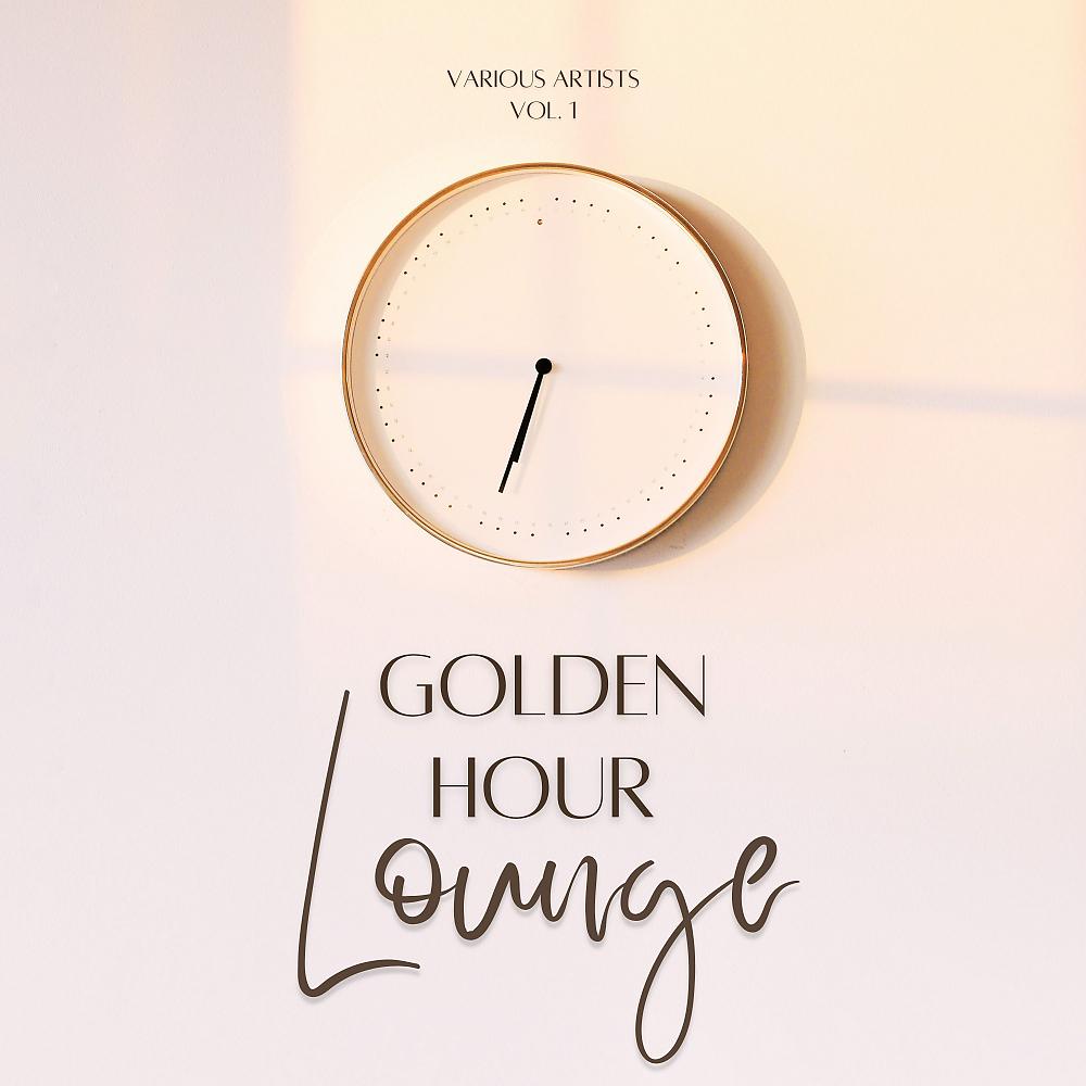 Постер альбома Golden Hour Lounge, Vol. 1