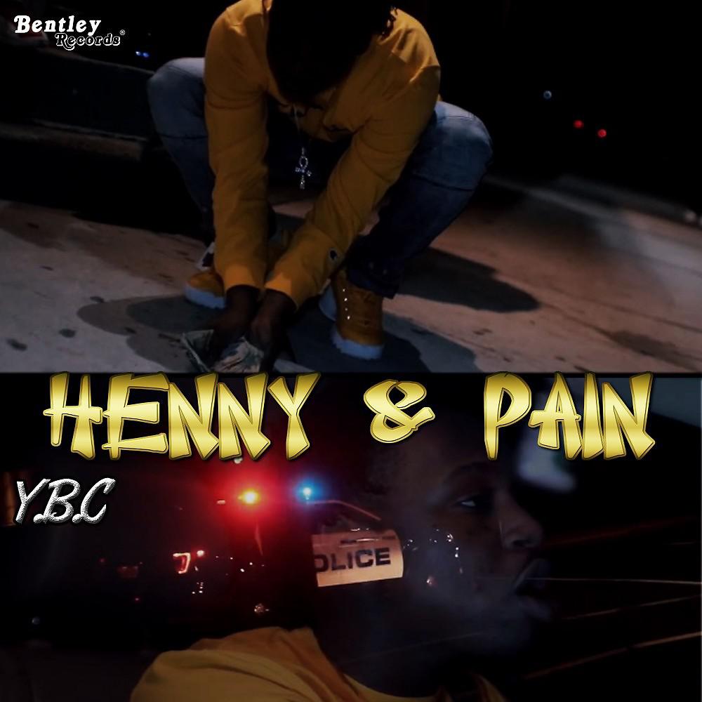 Постер альбома Henny & Pain