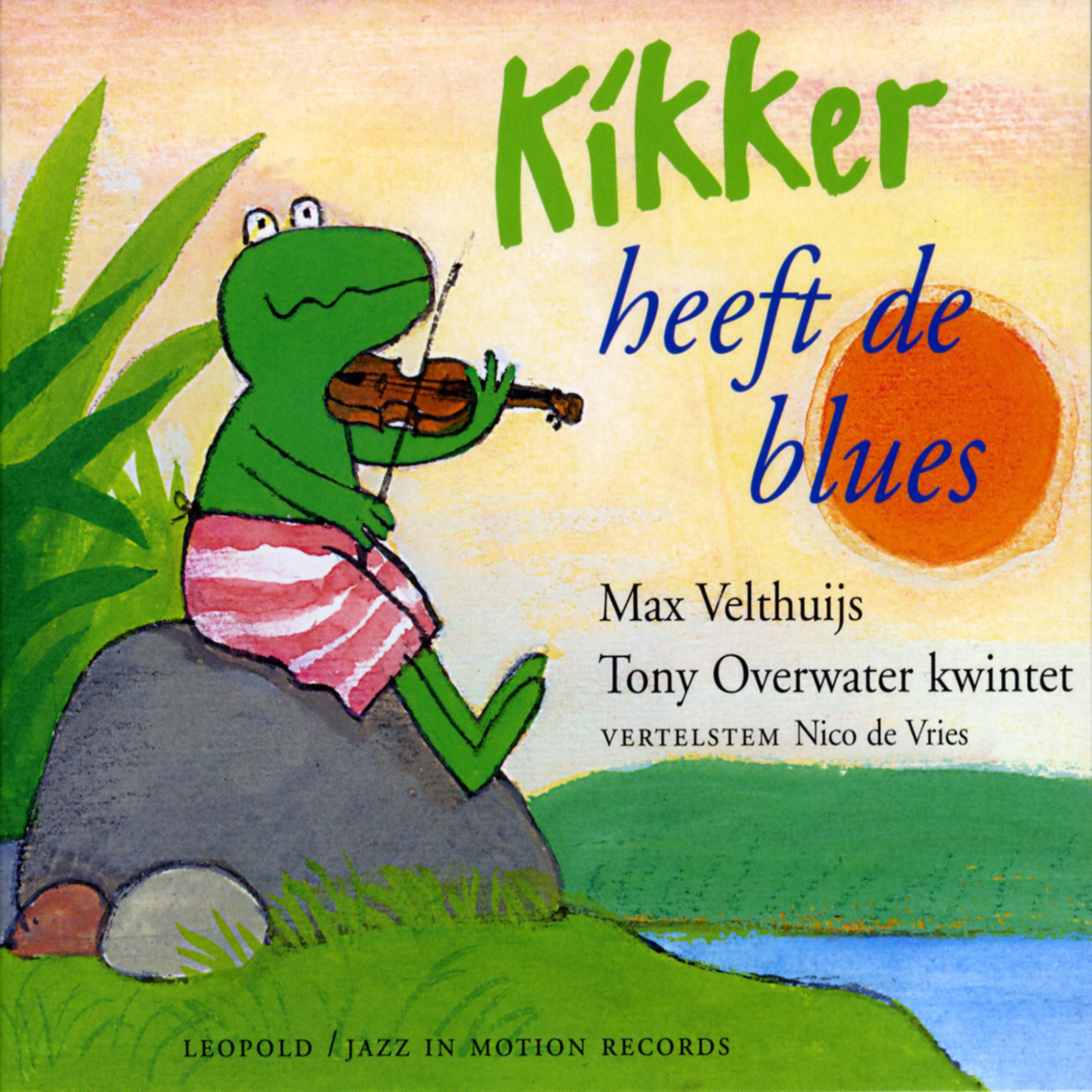 Постер альбома Kikker heeft de blues