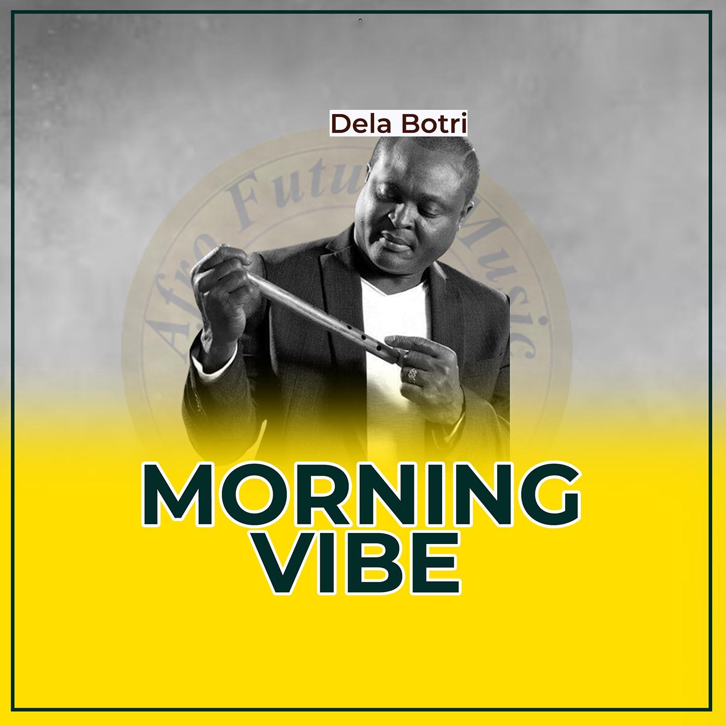 Постер альбома Morning Vibe