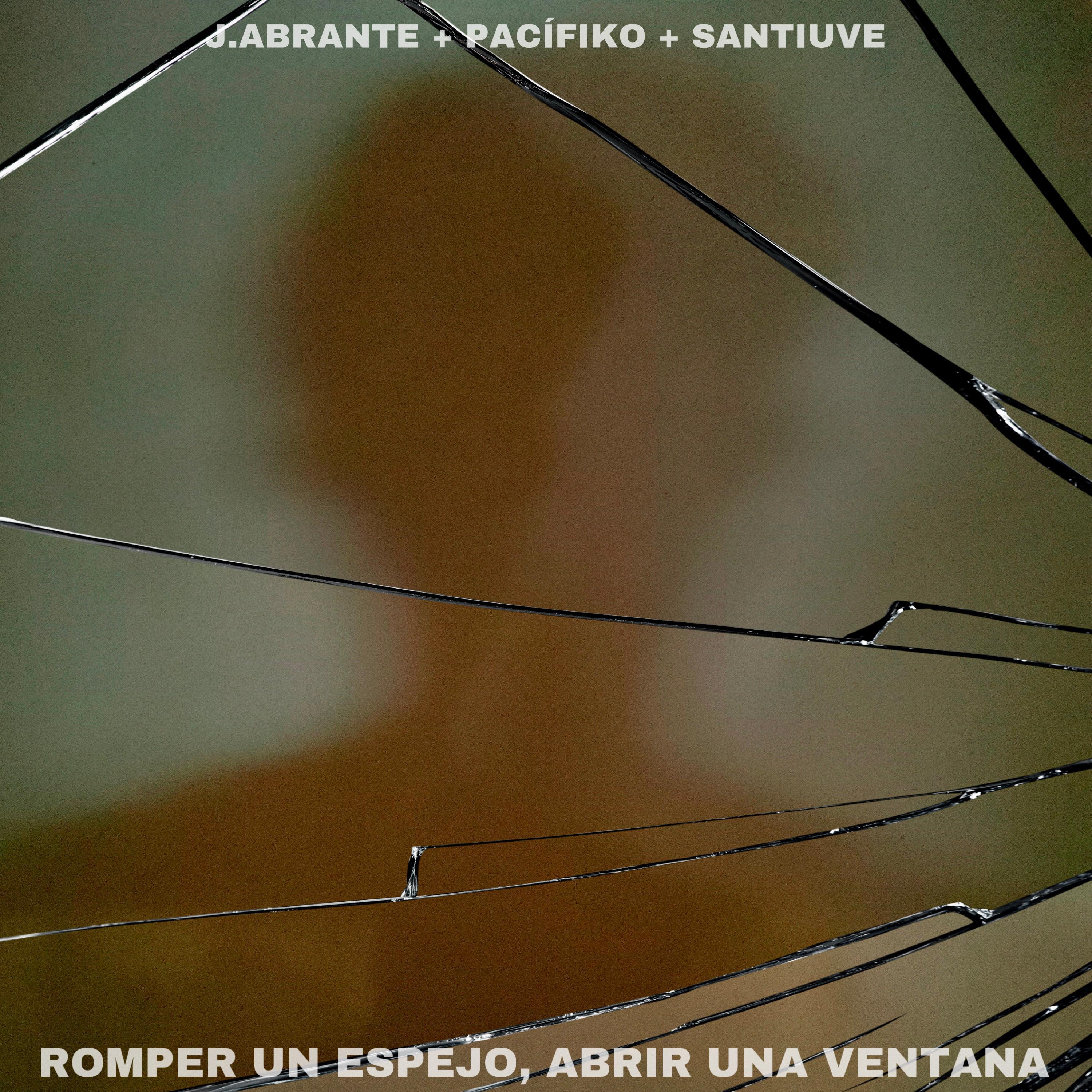Постер альбома Romper un Espejo, Abrir una Ventana