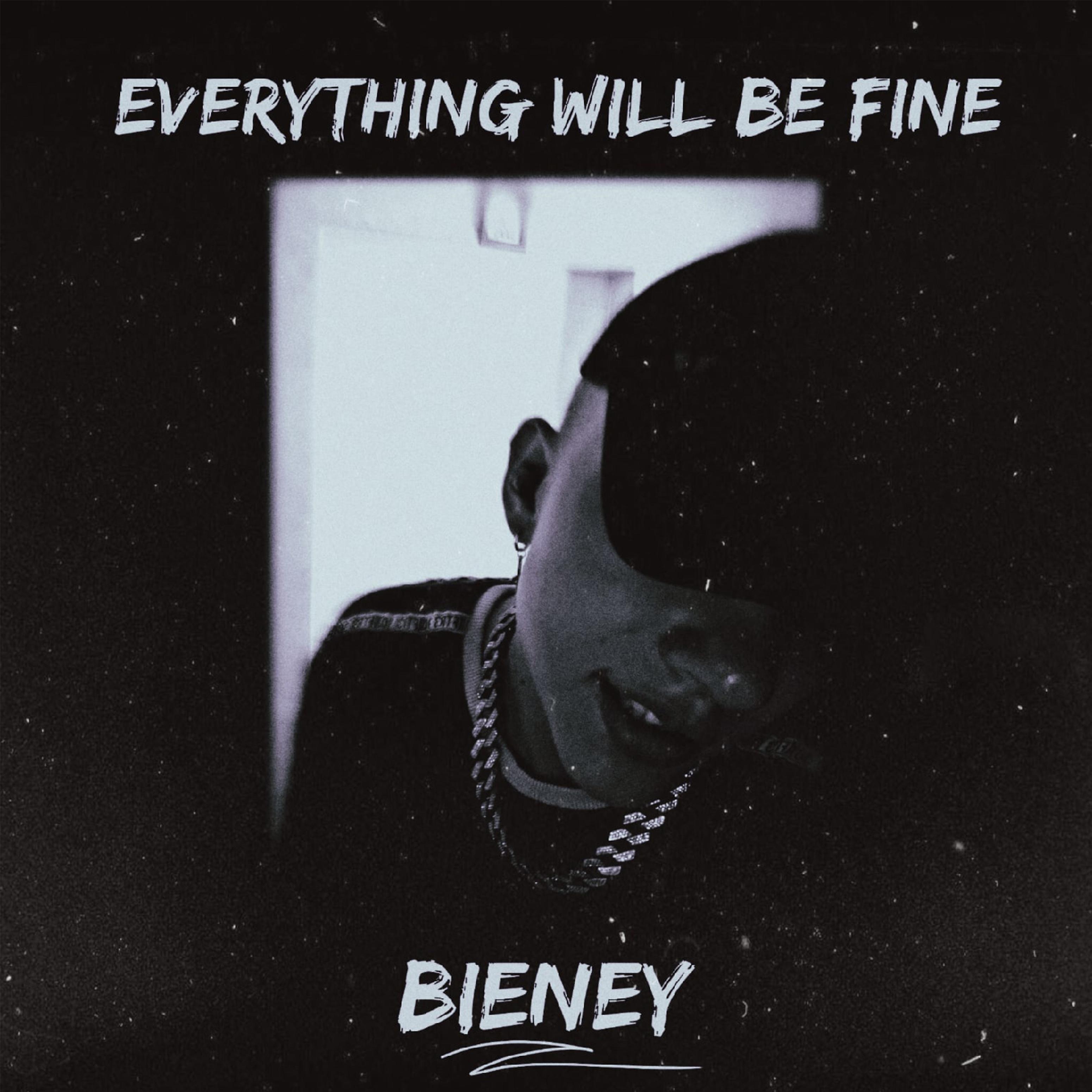 Постер альбома Everything Will Be Fine
