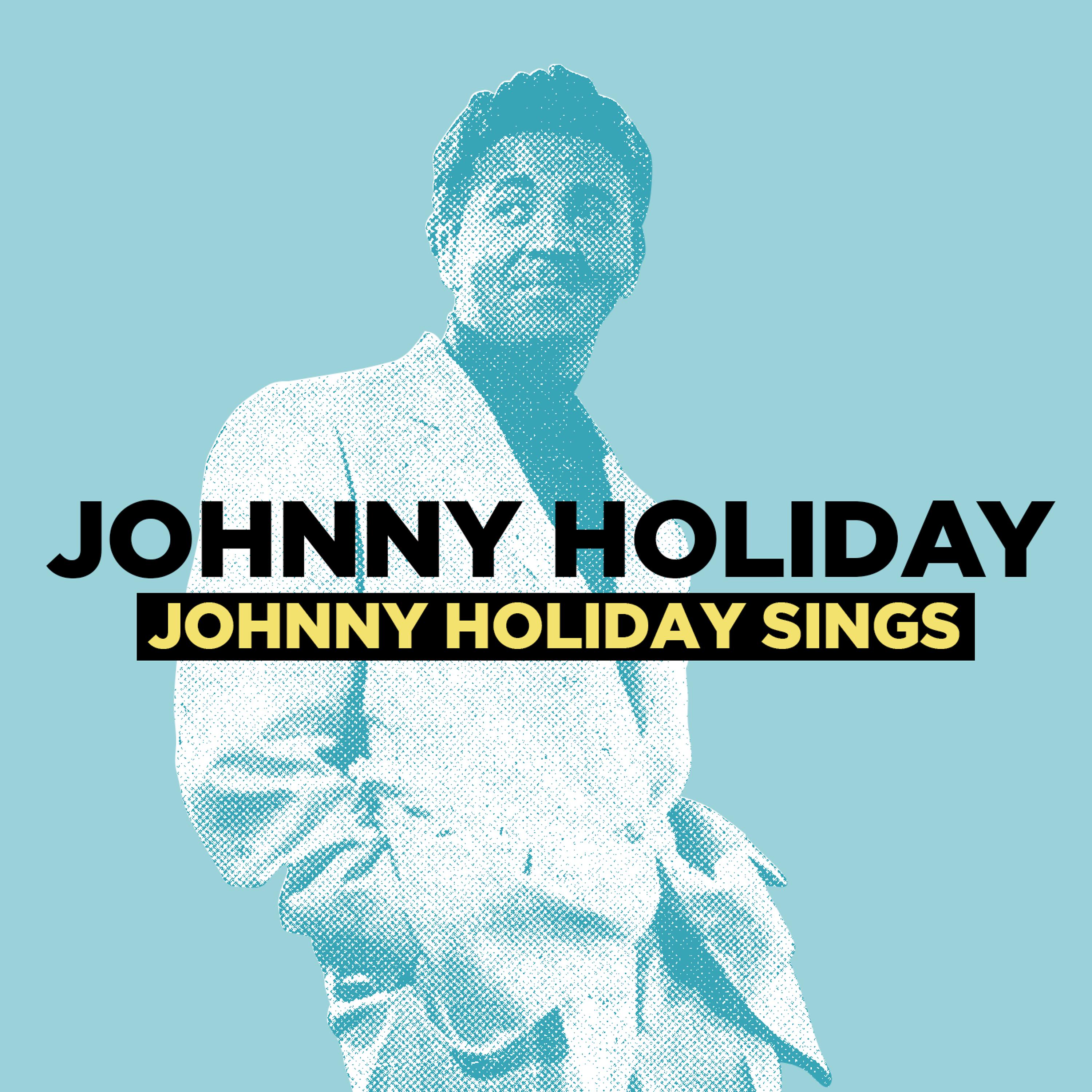 Постер альбома Johnny Holiday Sings (Digitally Remastered)