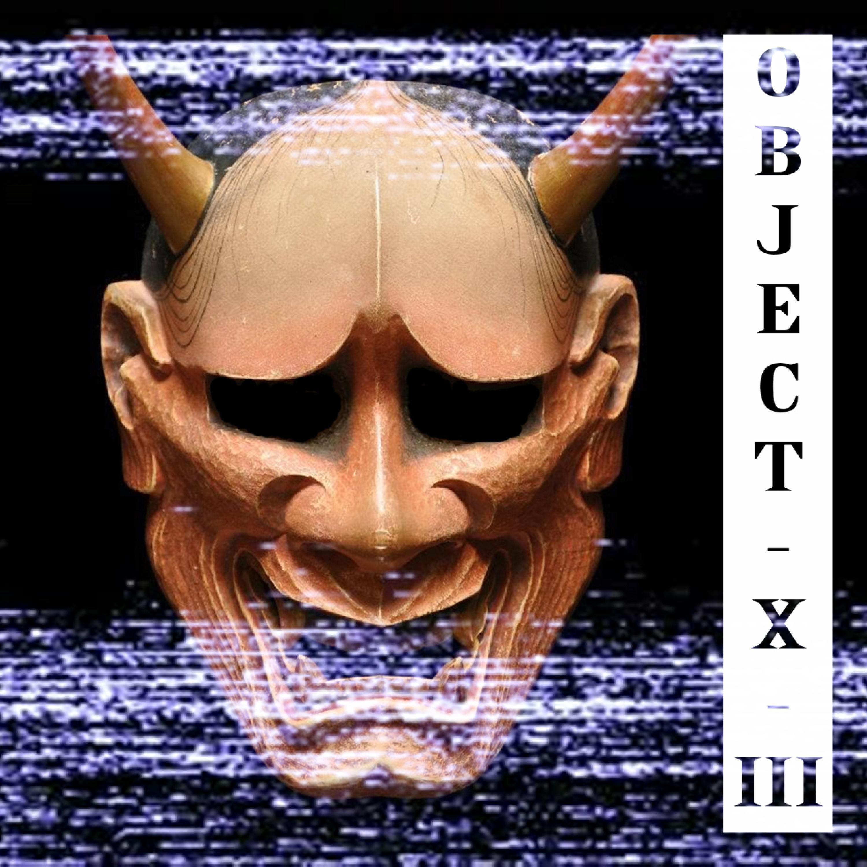 Постер альбома Object X III