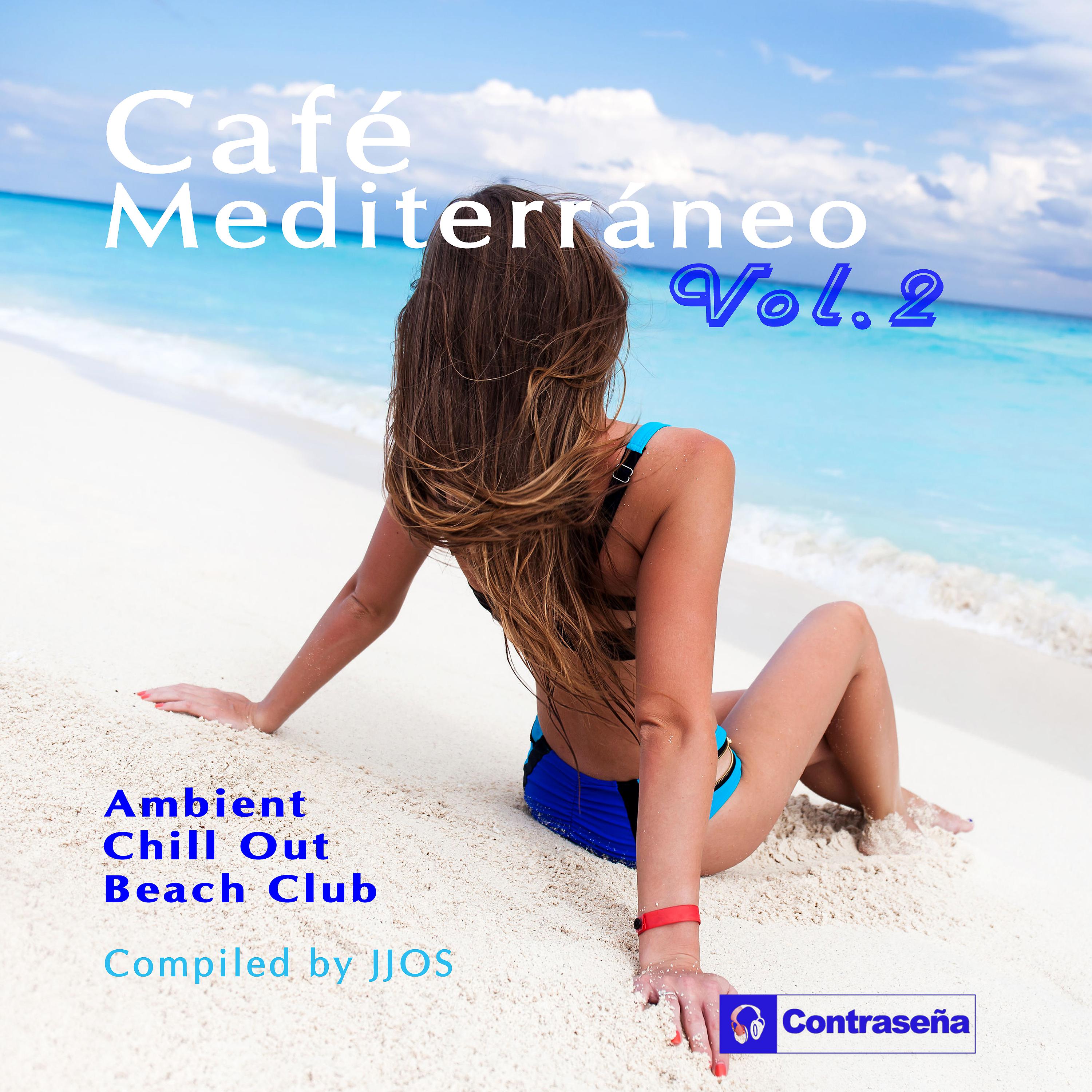 Постер альбома Café Mediterráneo Compilation Vol.2
