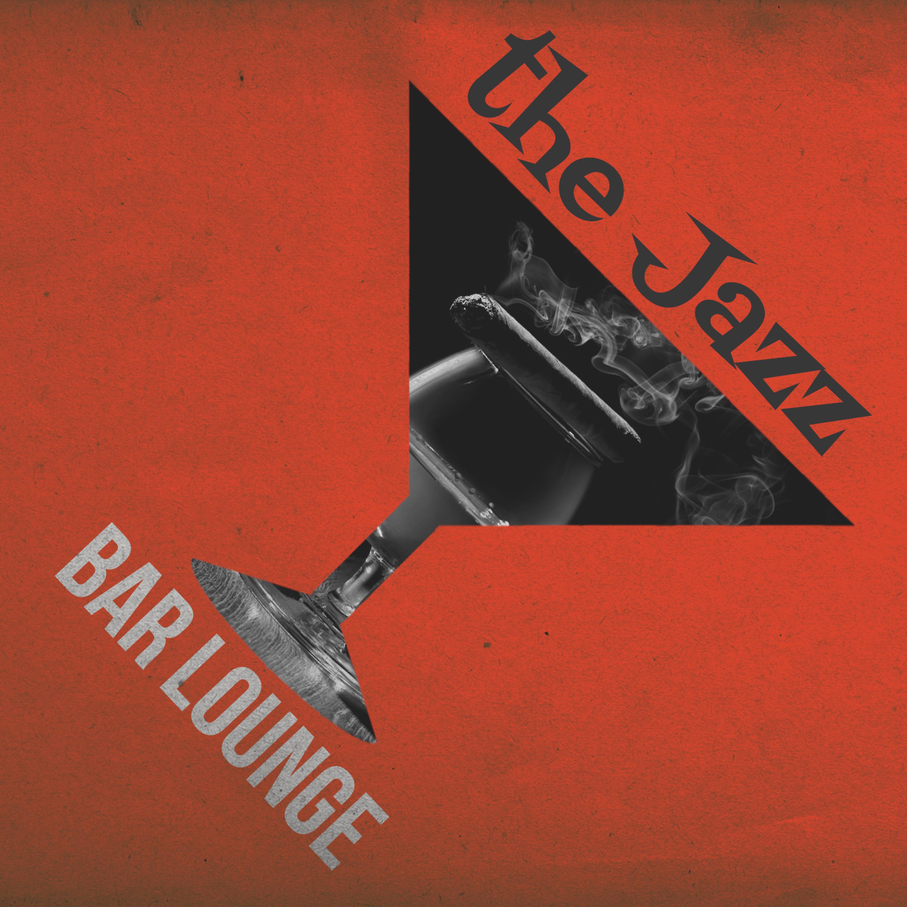 Постер альбома The Jazz Bar Lounge