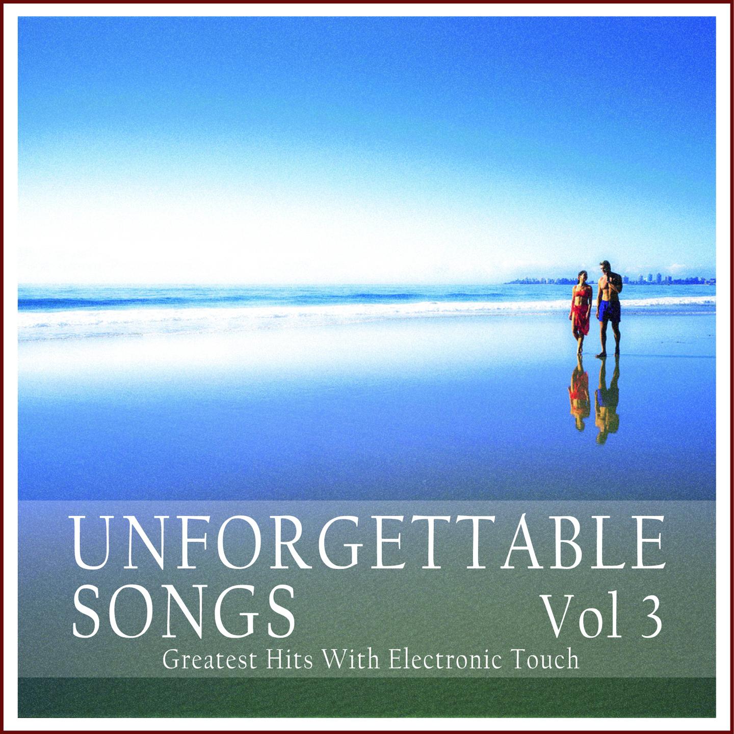 Постер альбома Unforgettable Songs, Vol. 3