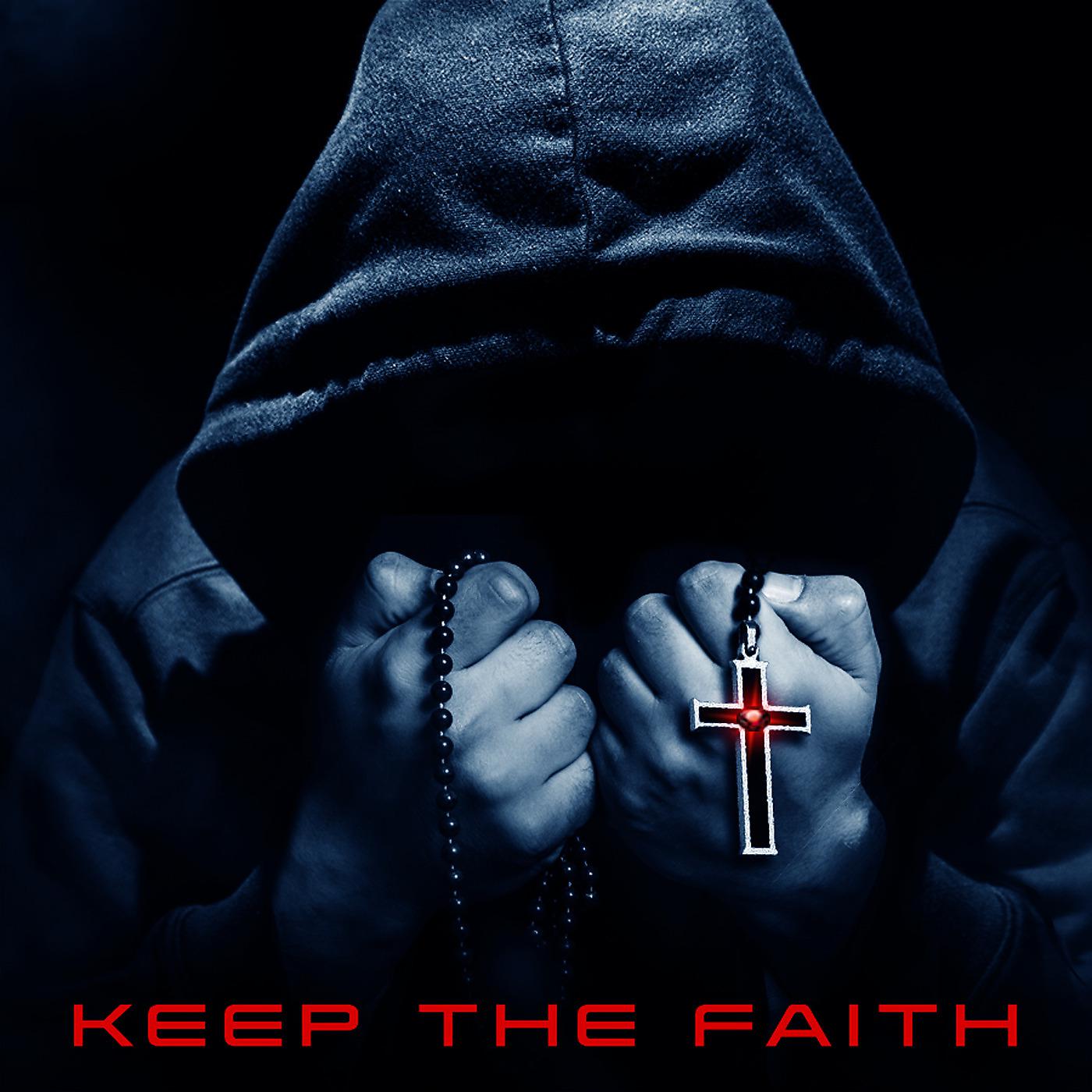 Постер альбома Keep the Faith