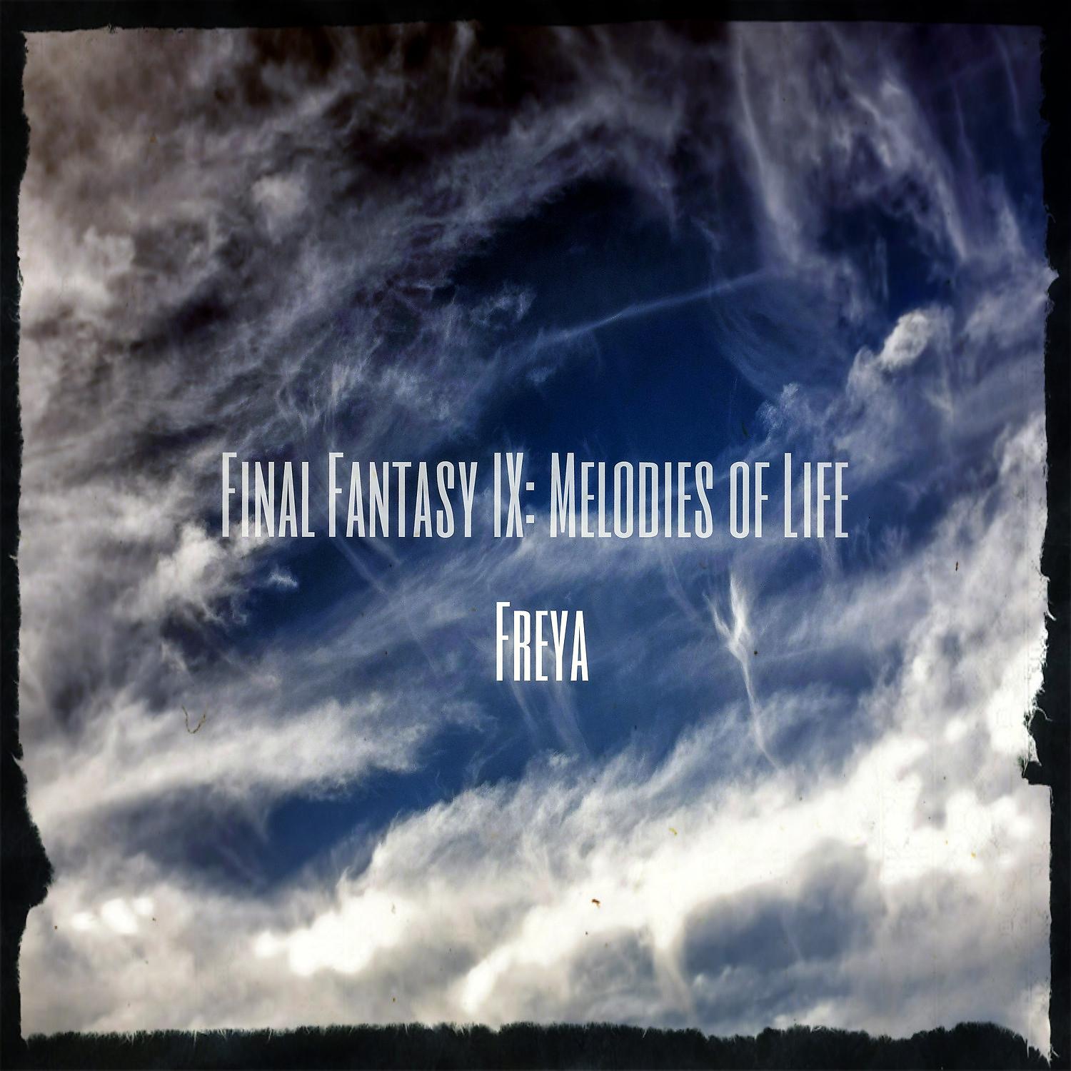Постер альбома Melodies of Life - Final Fantasy IX