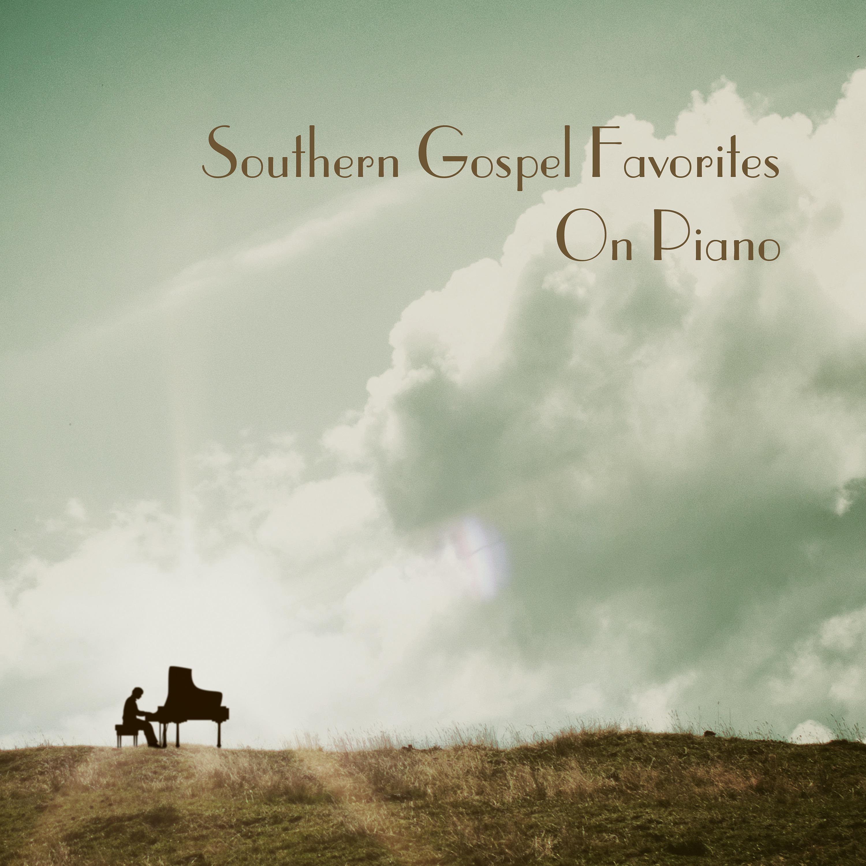 Постер альбома Southern Gospel Favorites On Piano