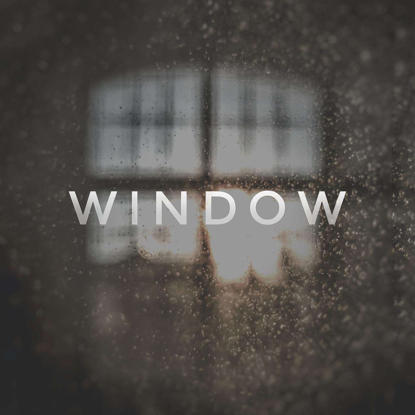 Постер альбома Window