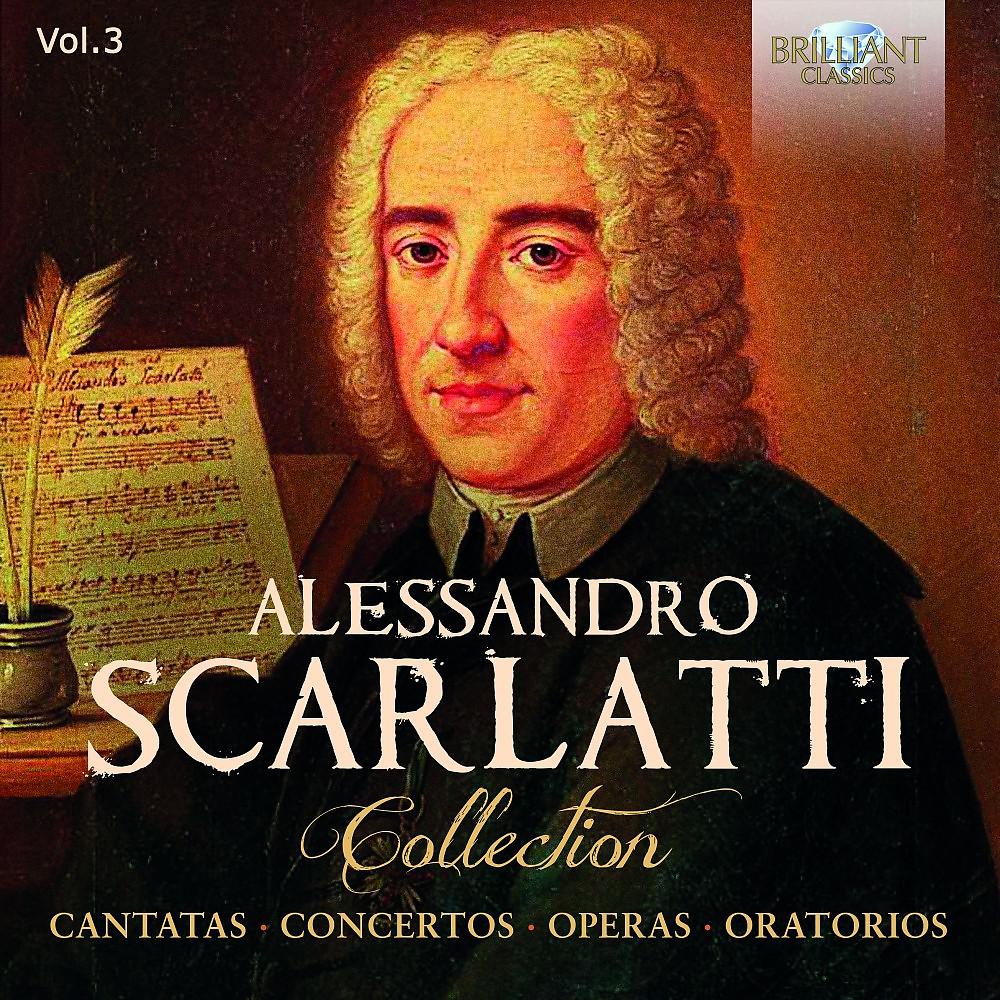 Постер альбома Alessandro Scarlatti Collection, Vol. 3