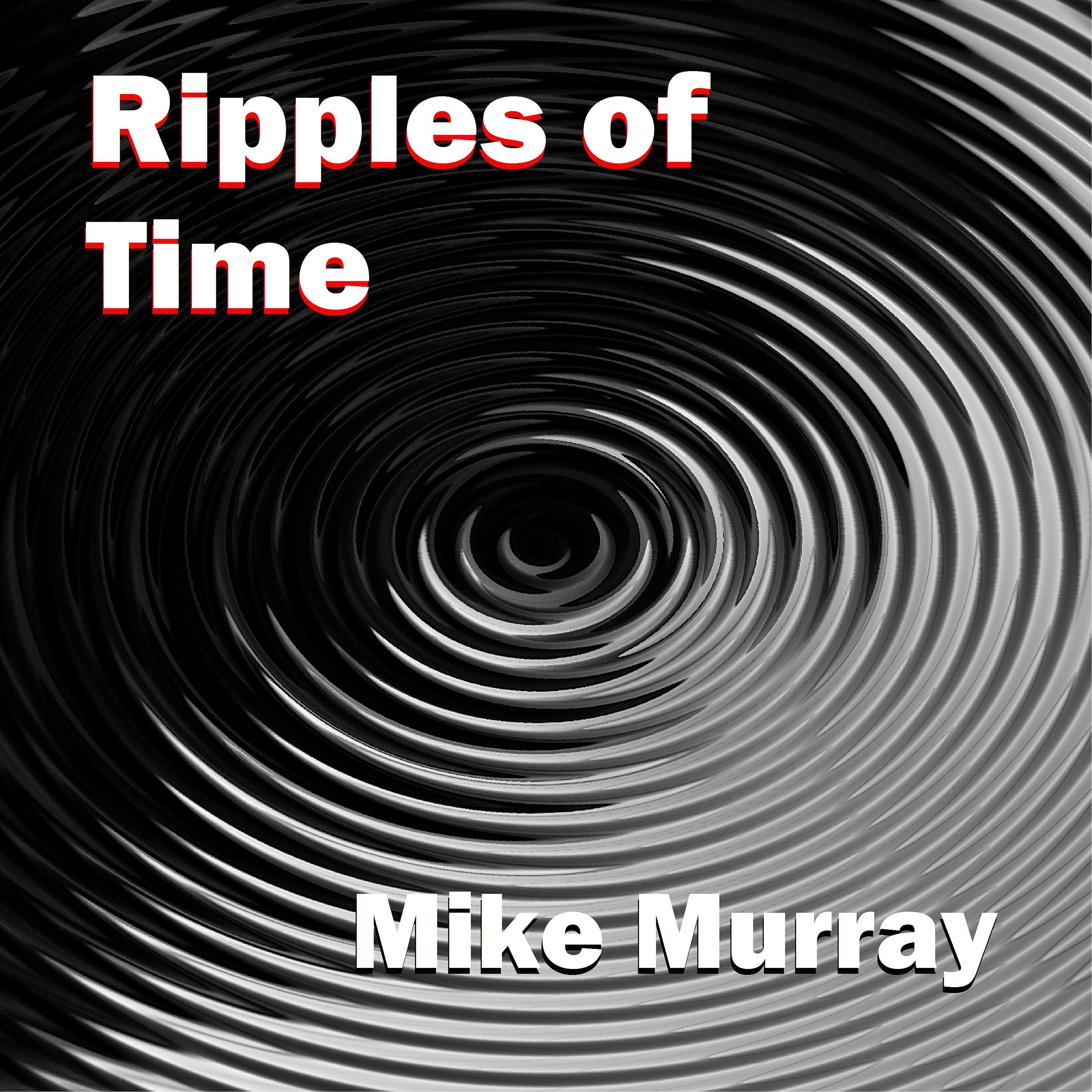 Постер альбома Ripples of Time