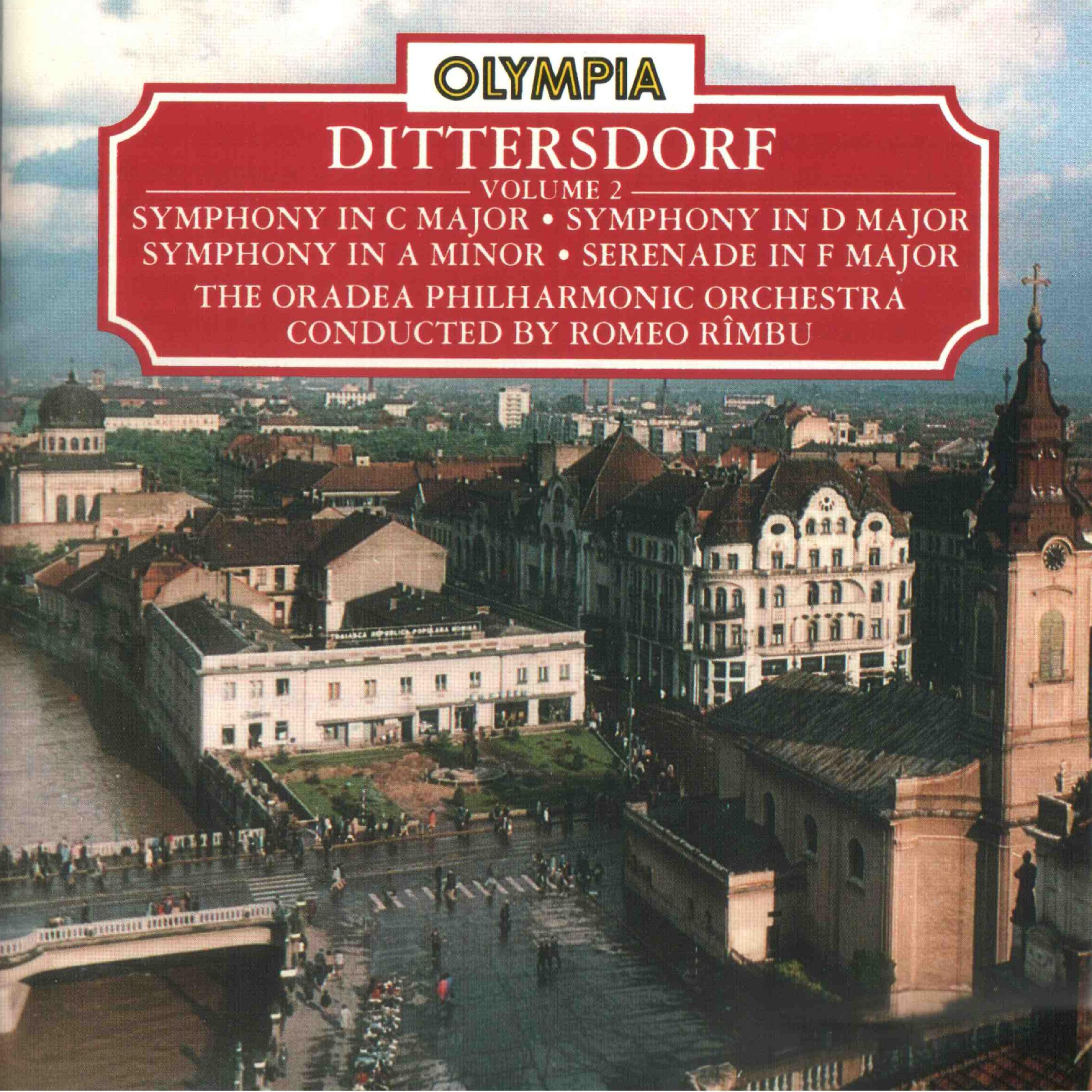 Постер альбома Dittersdorf: Symphony in C Major, D Major, A Minor & Serenade in F Major