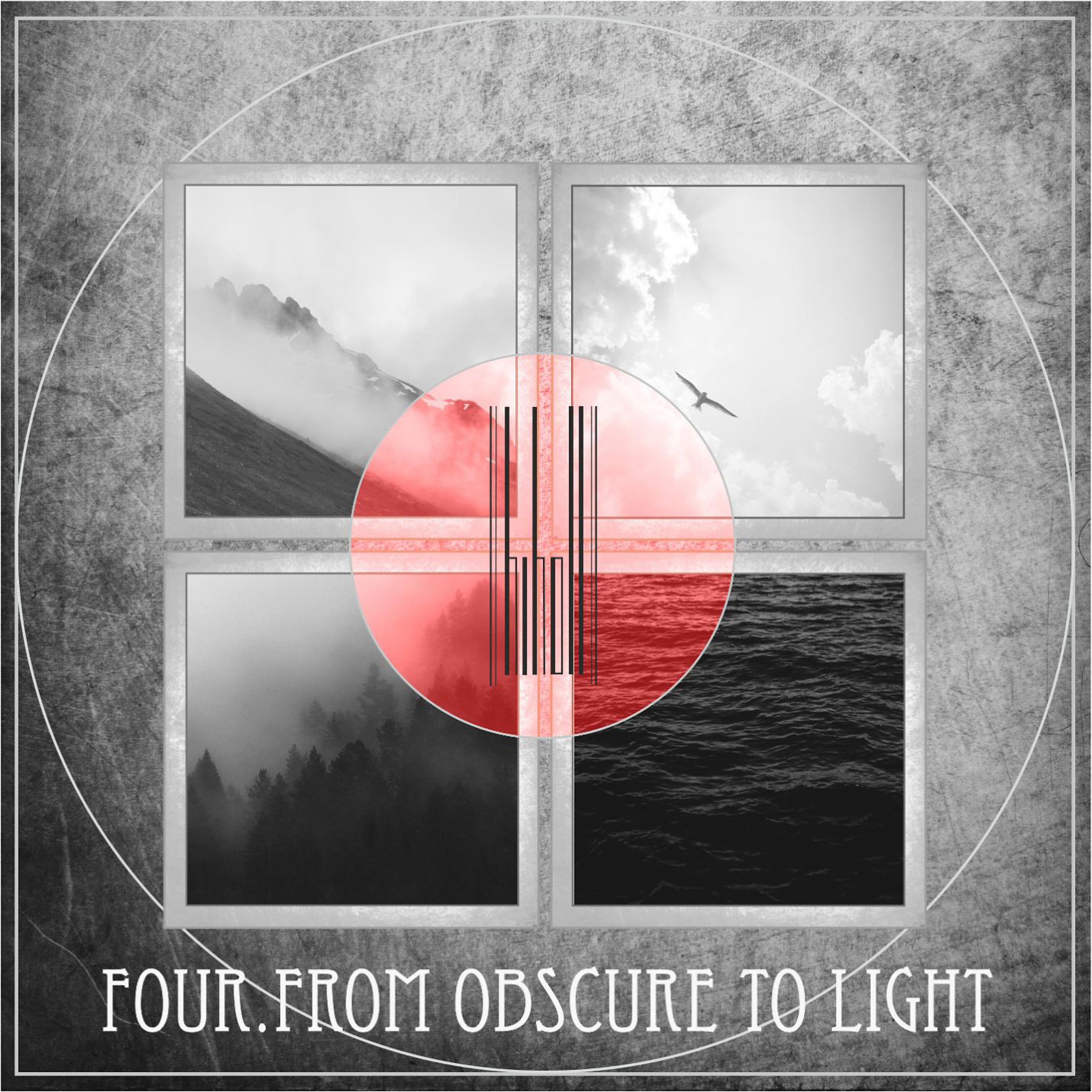 Постер альбома Four. from Obscure to Light