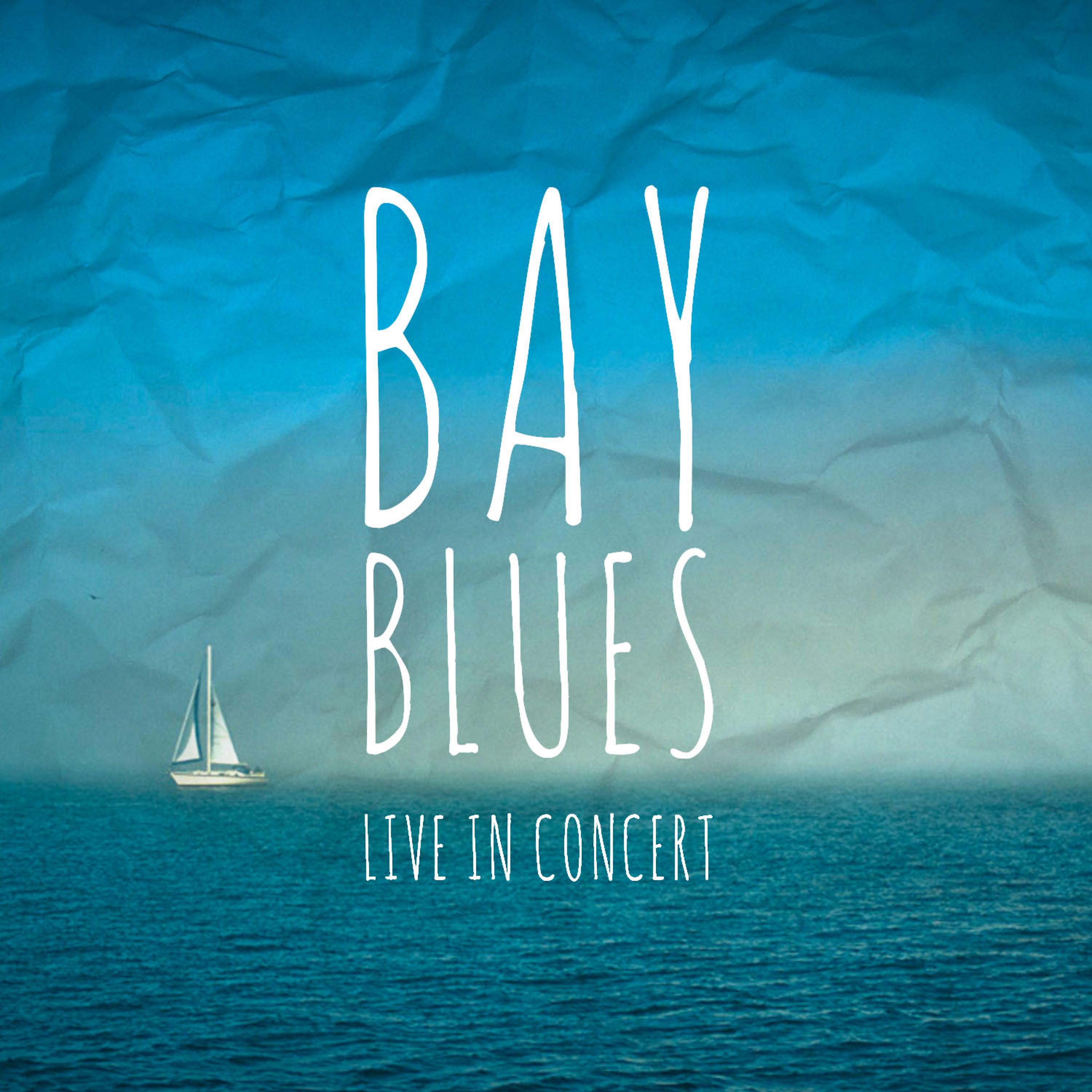 Постер альбома Bay Blues Live