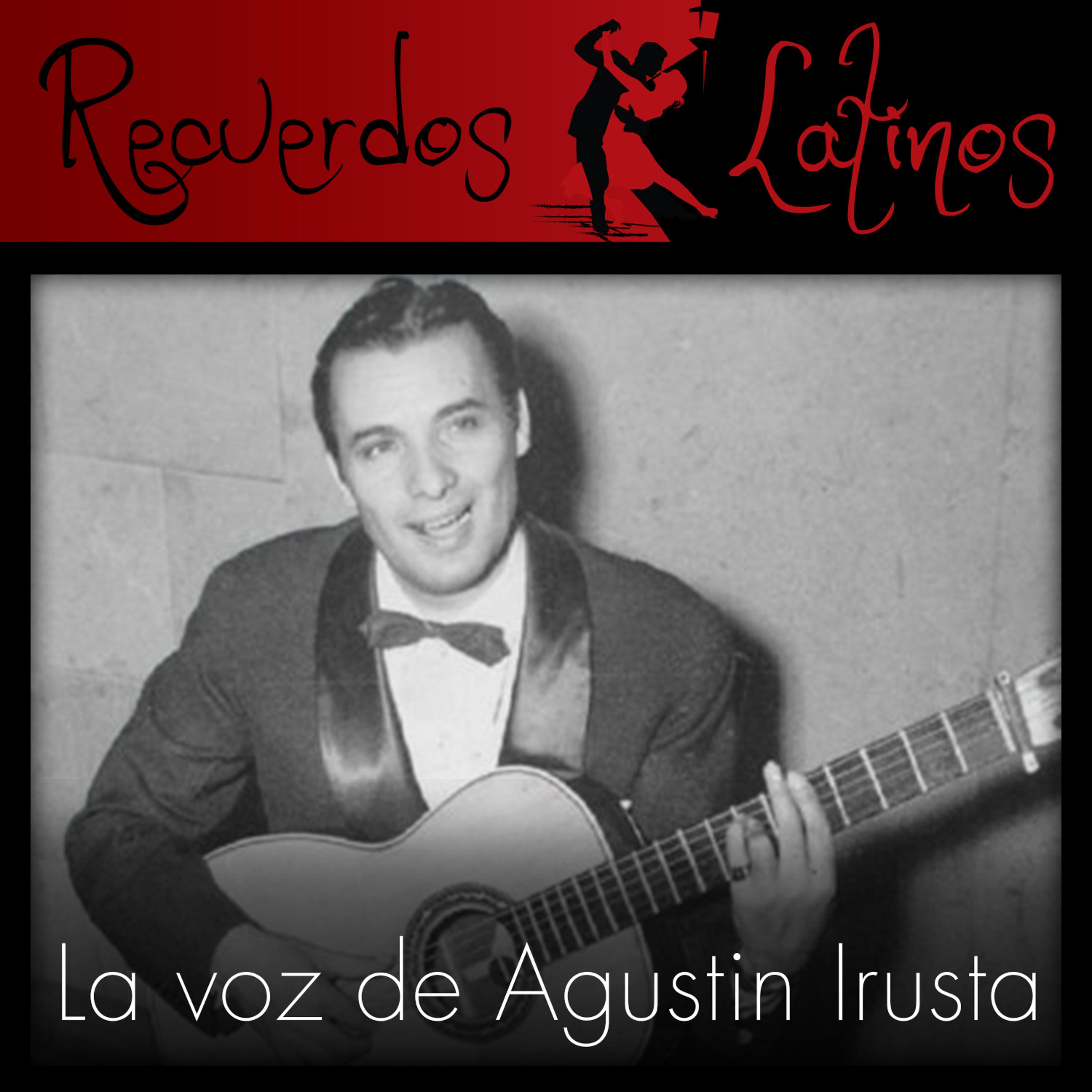 Постер альбома La Voz de Agustin Irusta