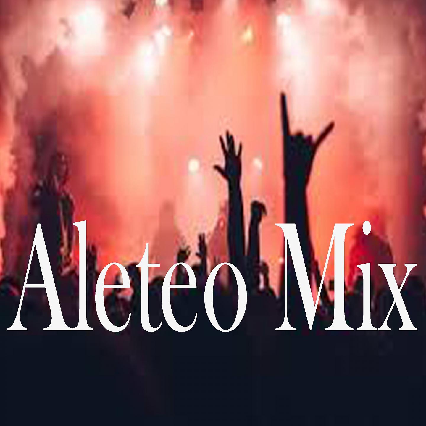 Постер альбома Aleteo Mix