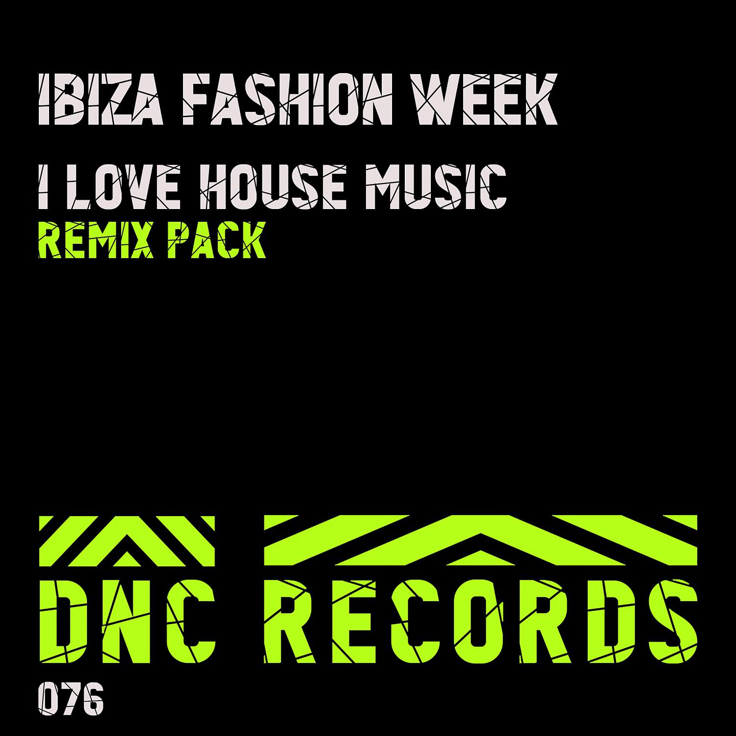 Постер альбома I Love House Music ( Remix Pack )