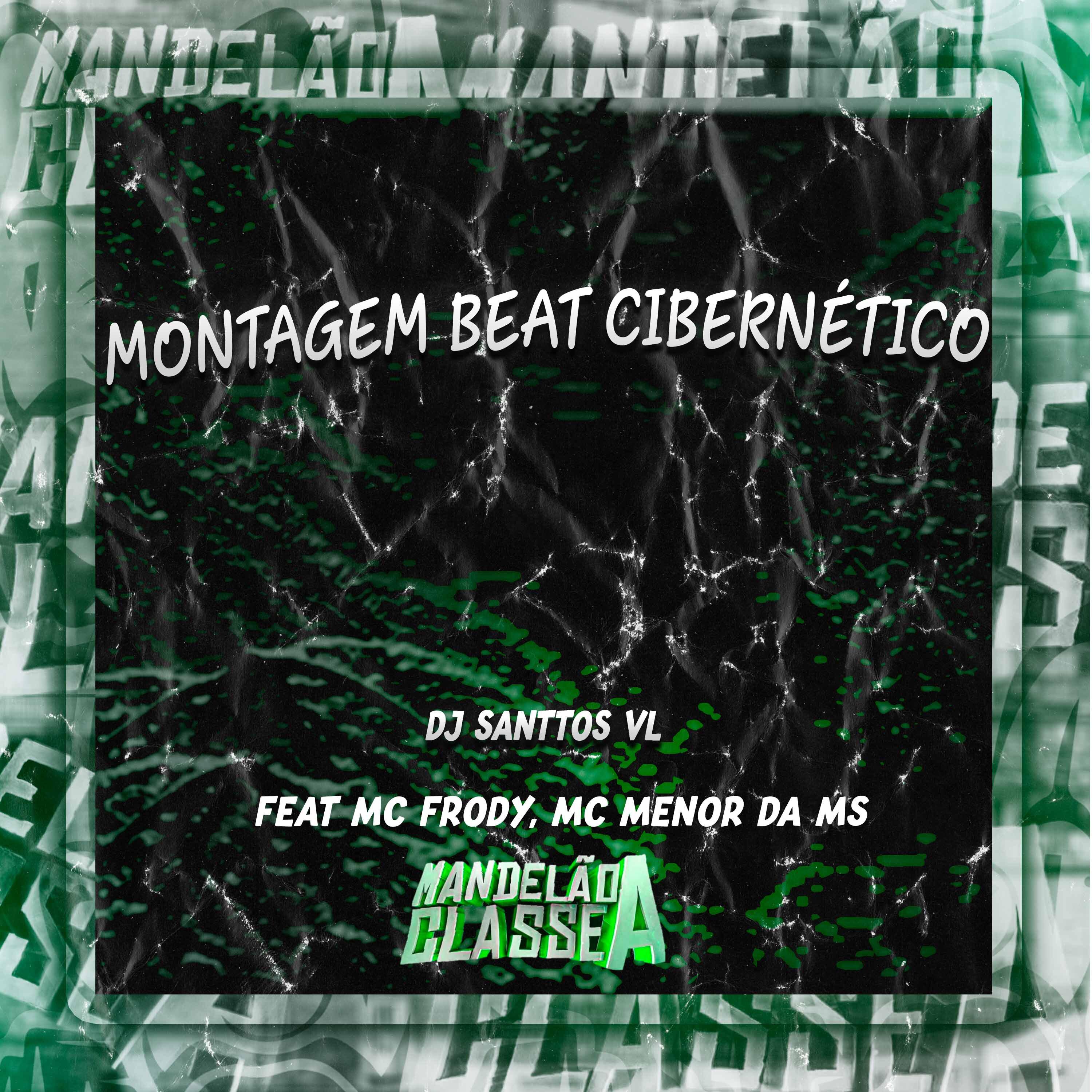 Постер альбома Montagem Beat Cibernético