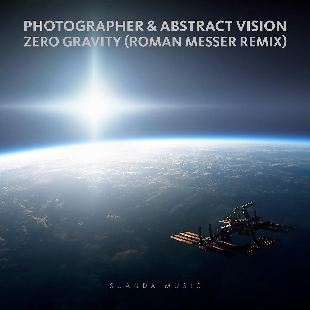 Постер альбома Zero Gravity (Roman Messer Remix)