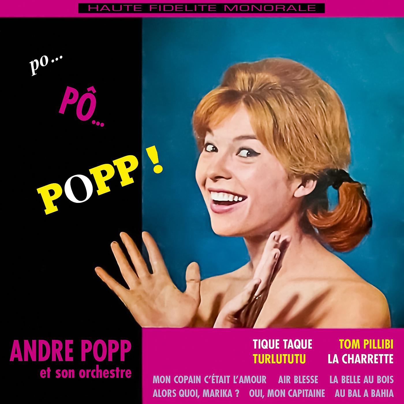 Постер альбома Po... Pô... Popp !