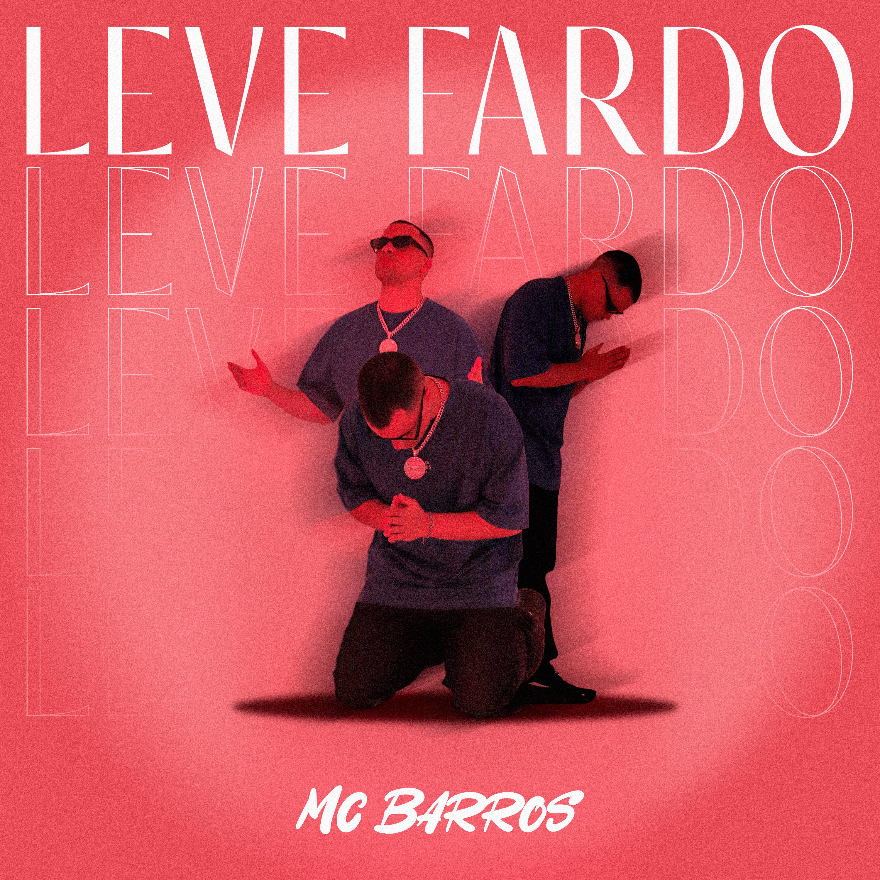 Постер альбома Leve Fardo