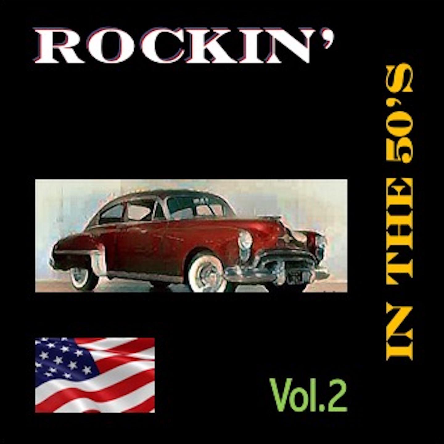 Постер альбома Rockin' in the 50's, Vol. 2