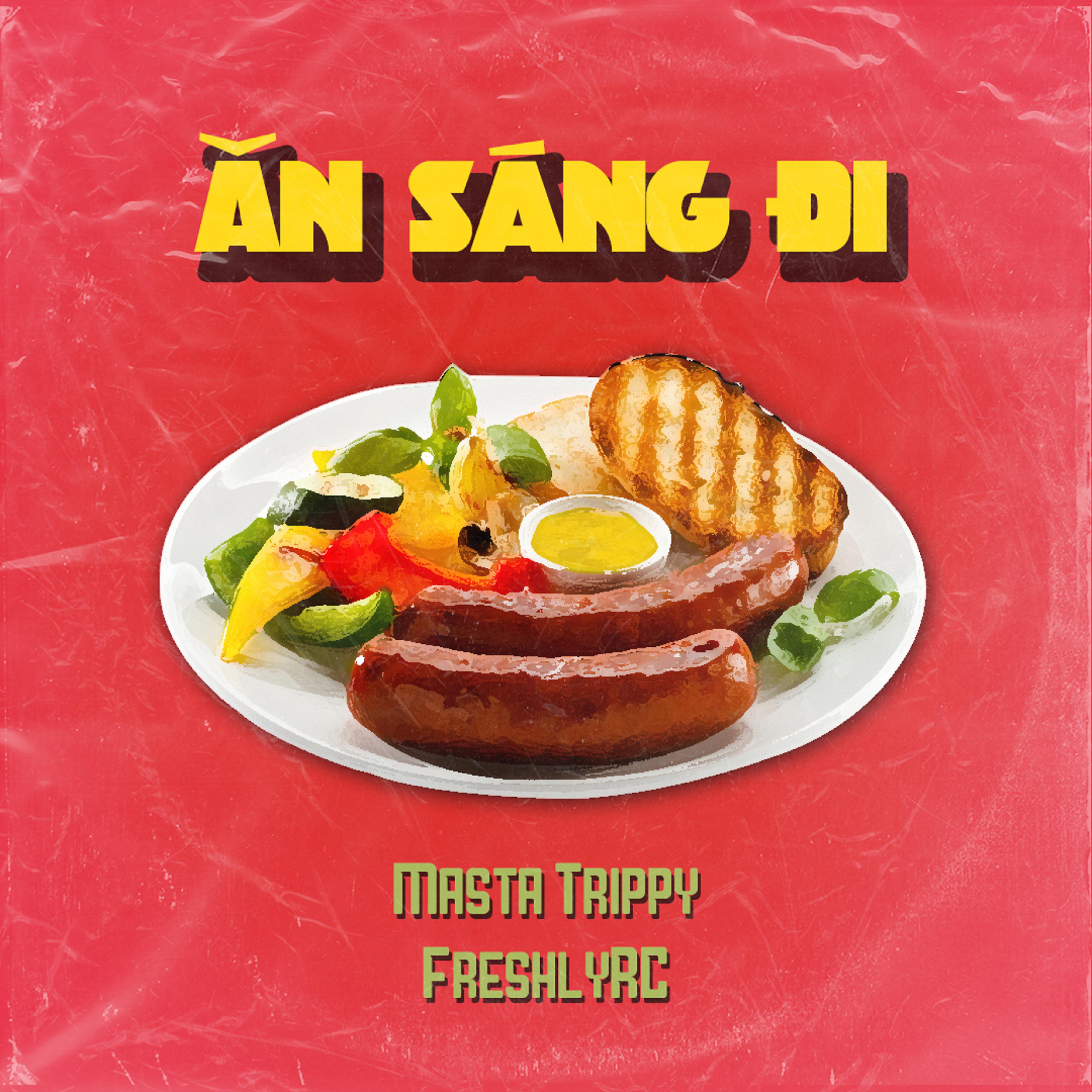 Постер альбома Ăn Sáng Đi