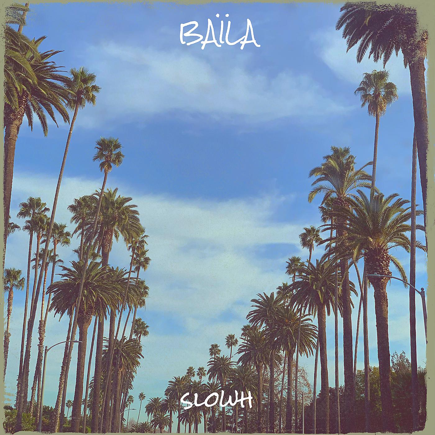 Постер альбома Baïla