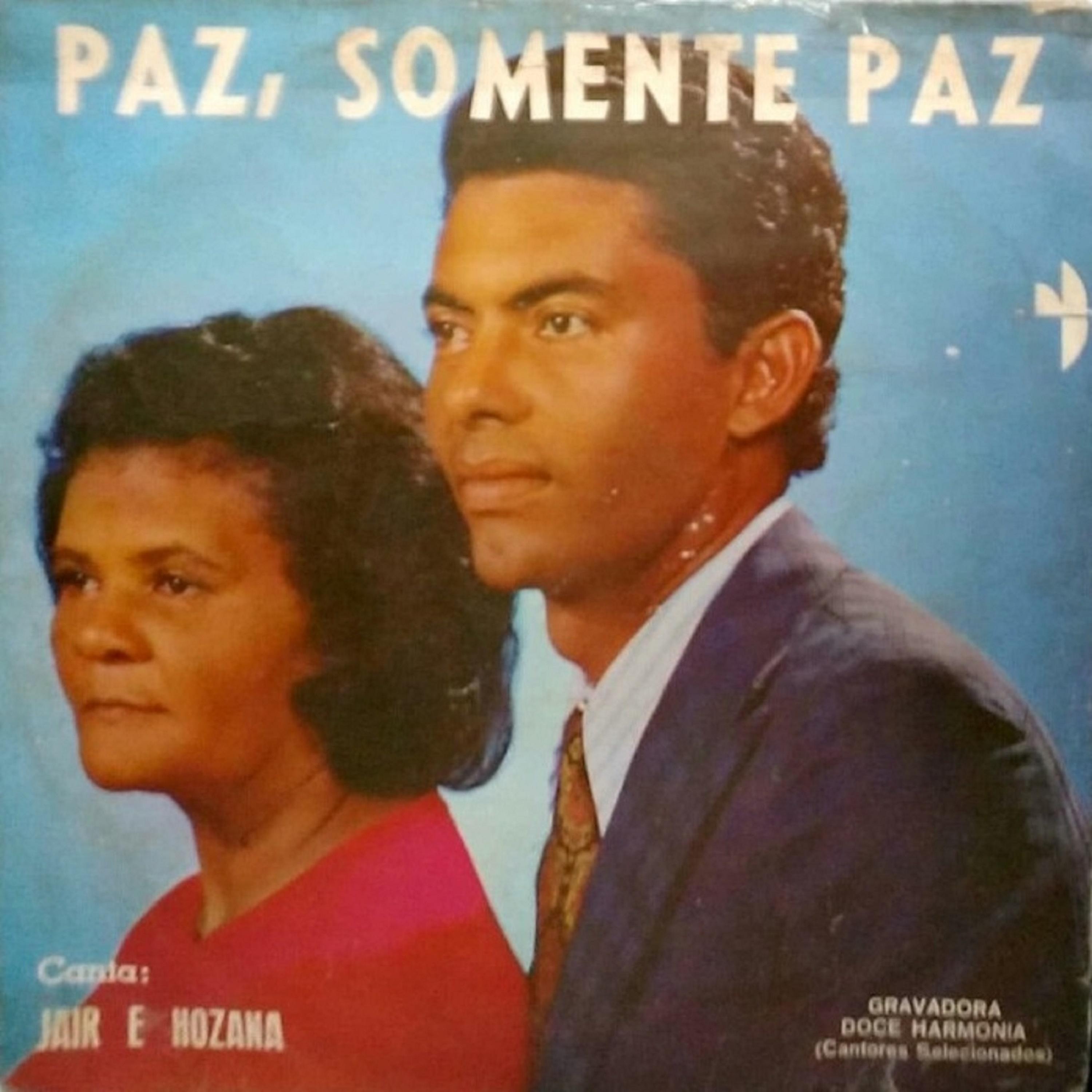 Постер альбома Paz, Somente Paz