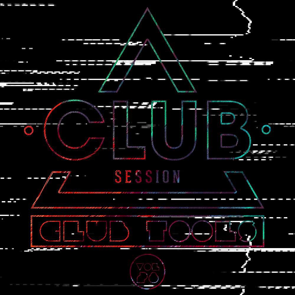 Постер альбома Club Session Pres. Club Tools, Vol. 28