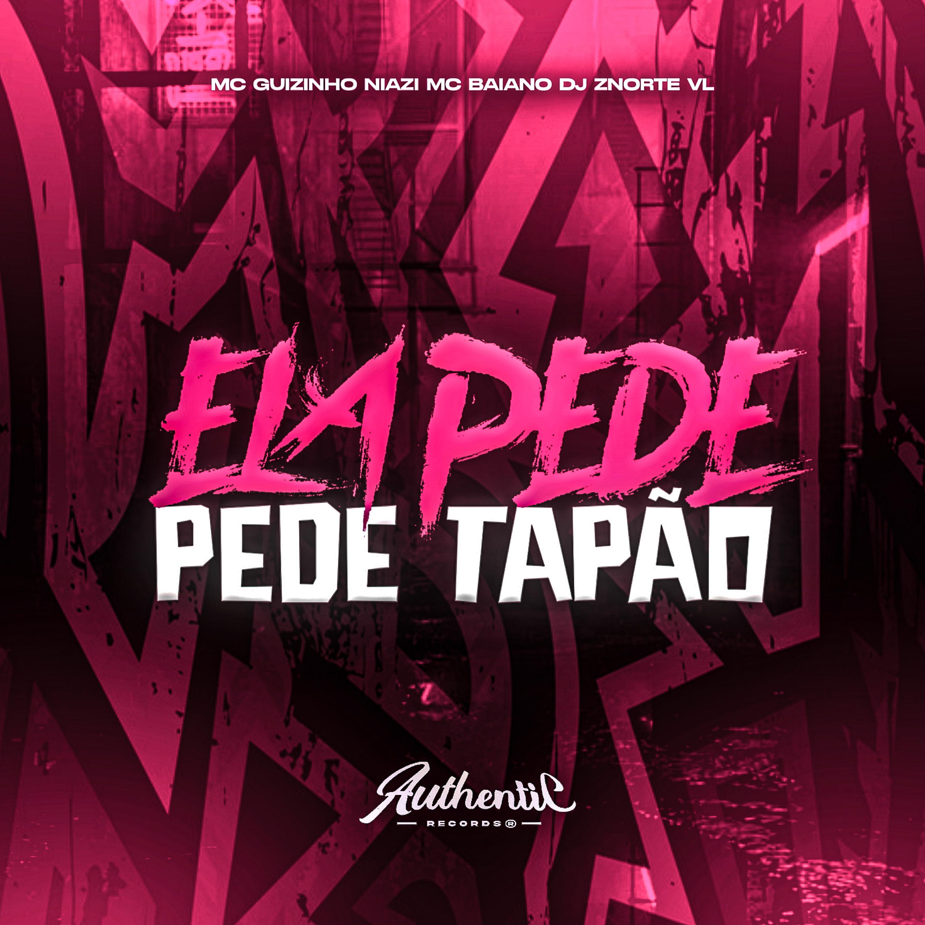 Постер альбома Ela Pede Pede Tapão